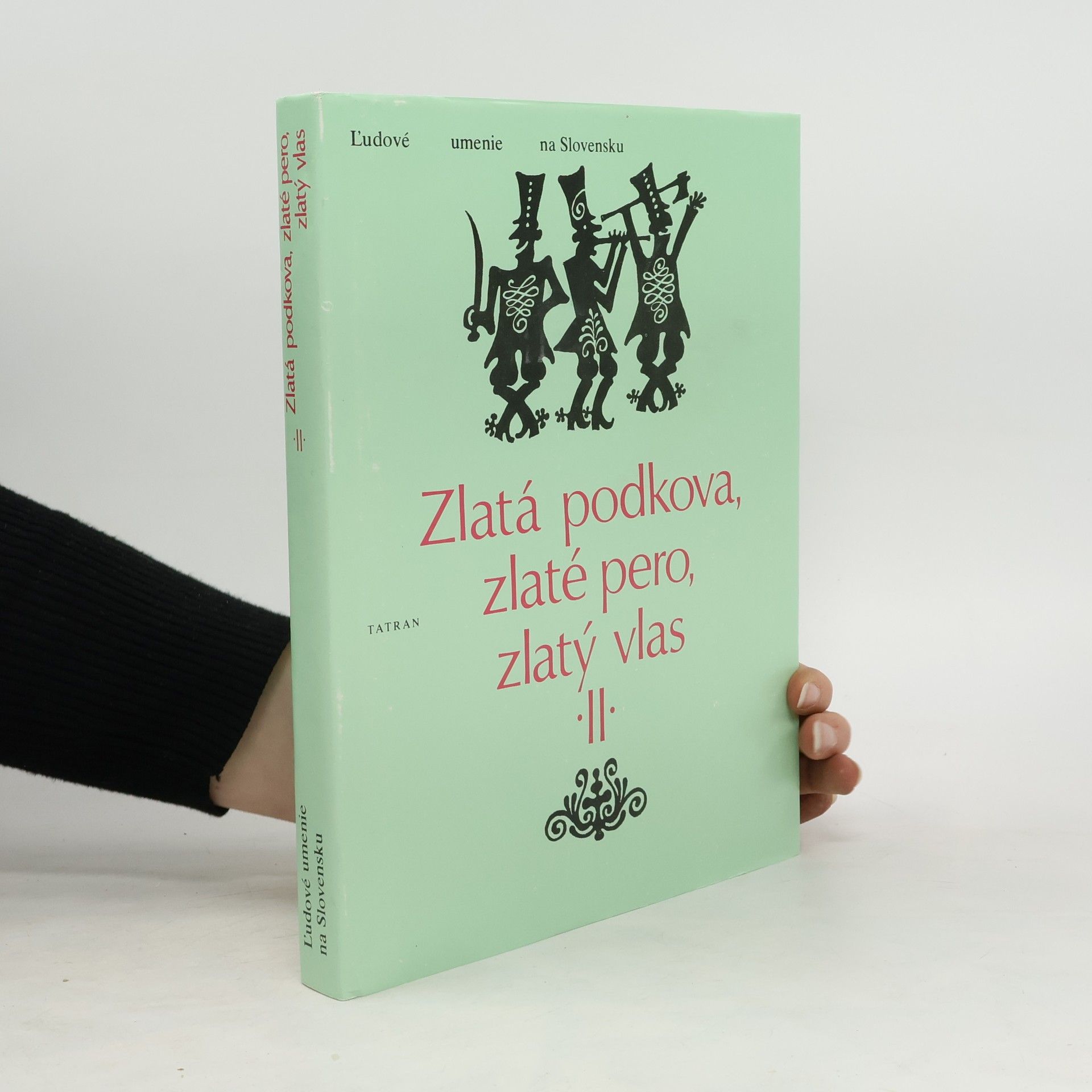 Viera Gašparíková Zlatá podkova, zlaté pero, zlatý vlas II