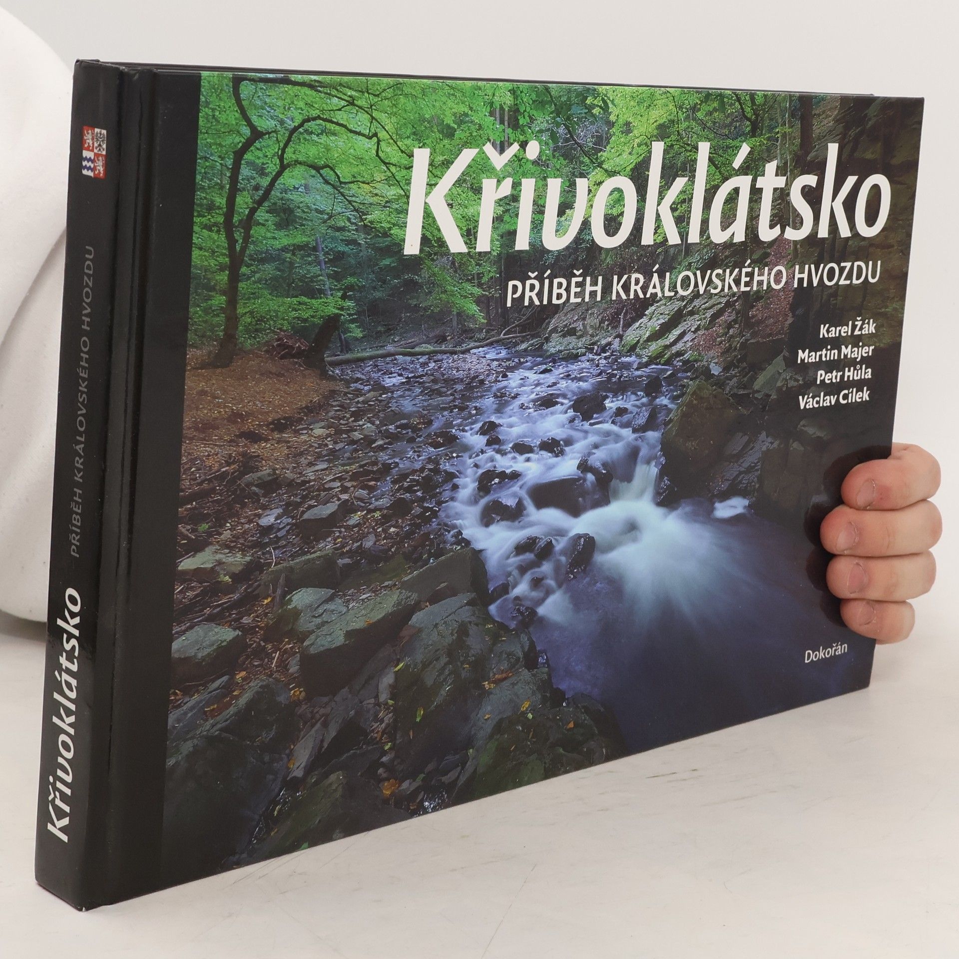Václav Cílek Křivoklátsko - Příběh královského hvozdu