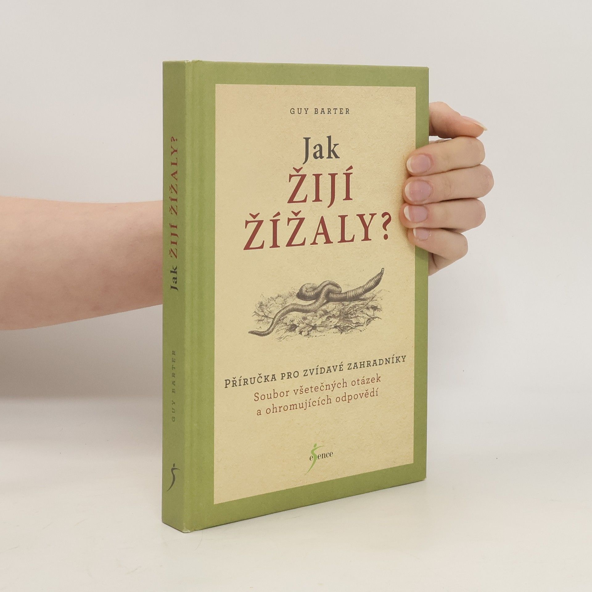 Guy Barter Jak žijí žížaly?