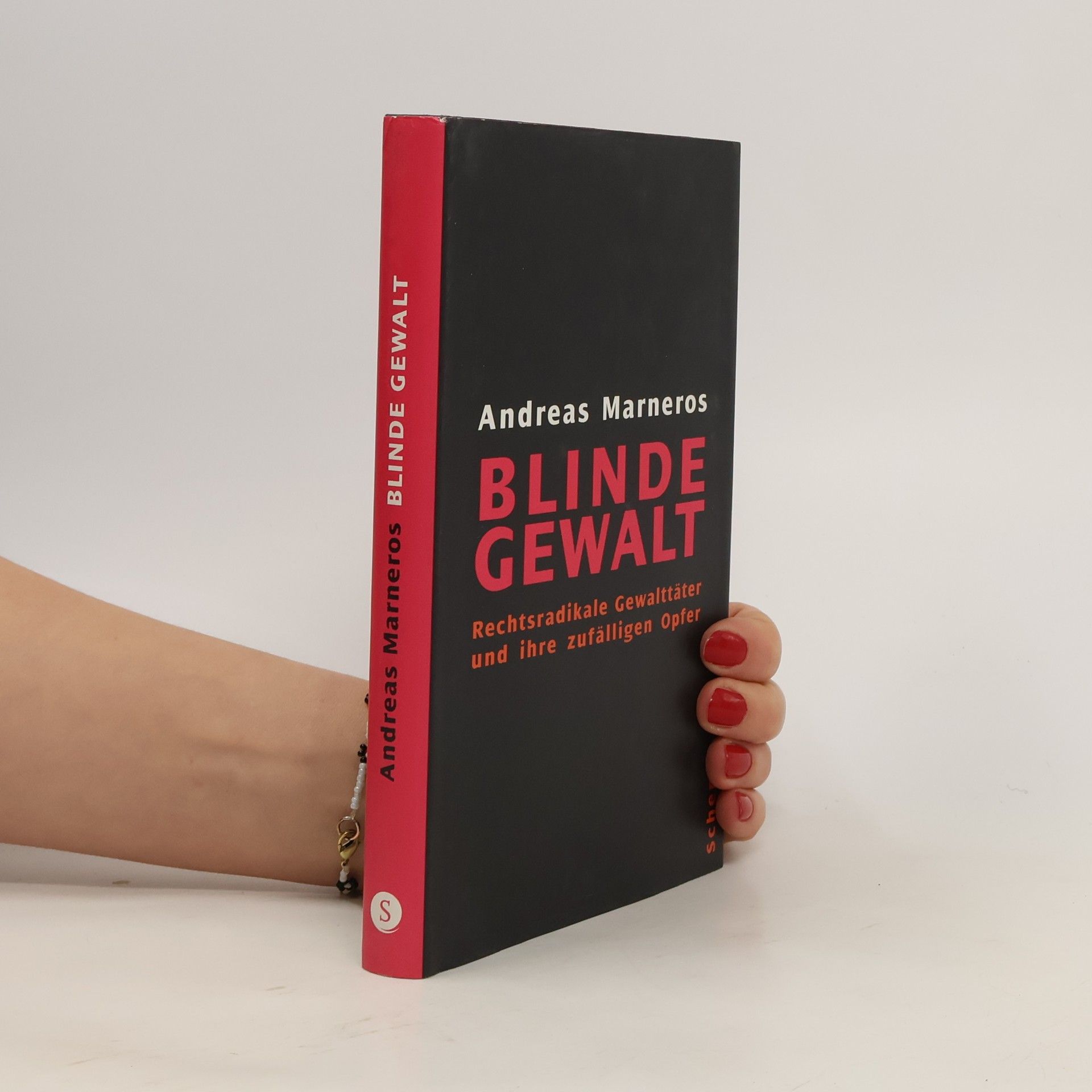 Andreas Marneros Blinde Gewalt