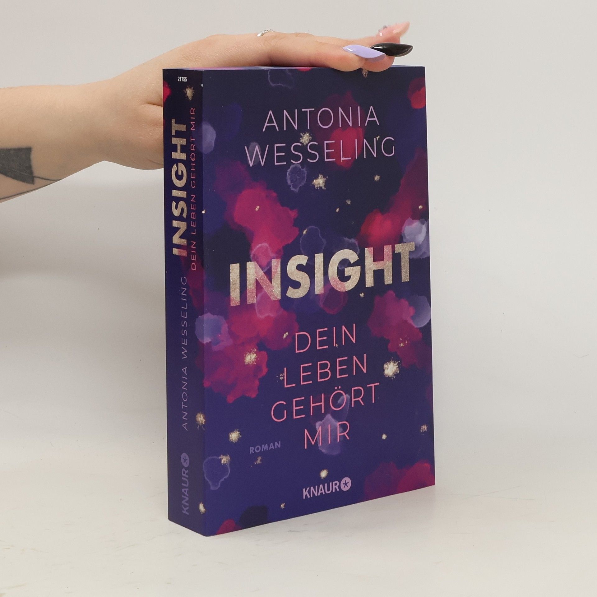 Antonia C. Wesseling Insight. Dein Leben Gehört Mir