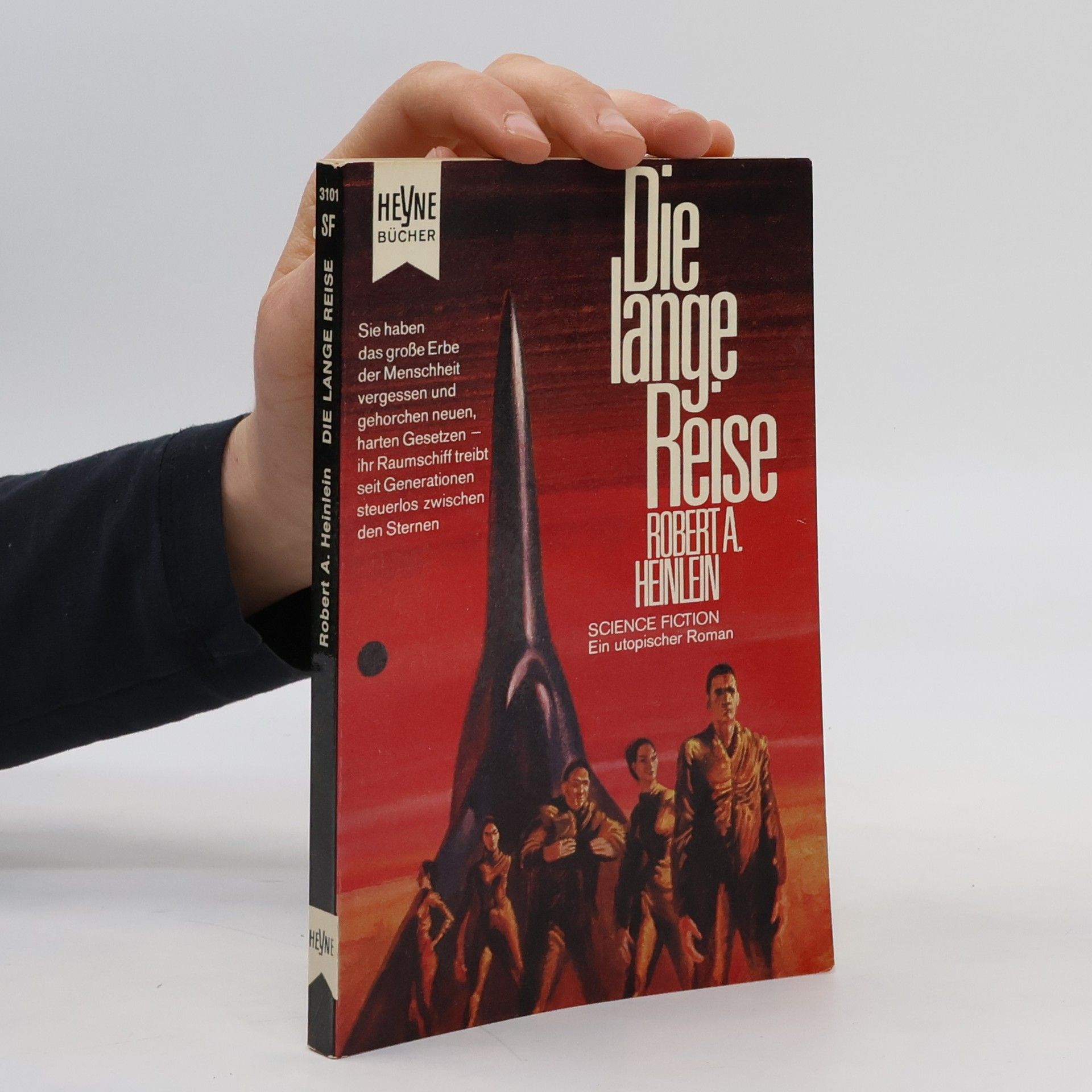 Robert A. Heinlein Die lange Reise