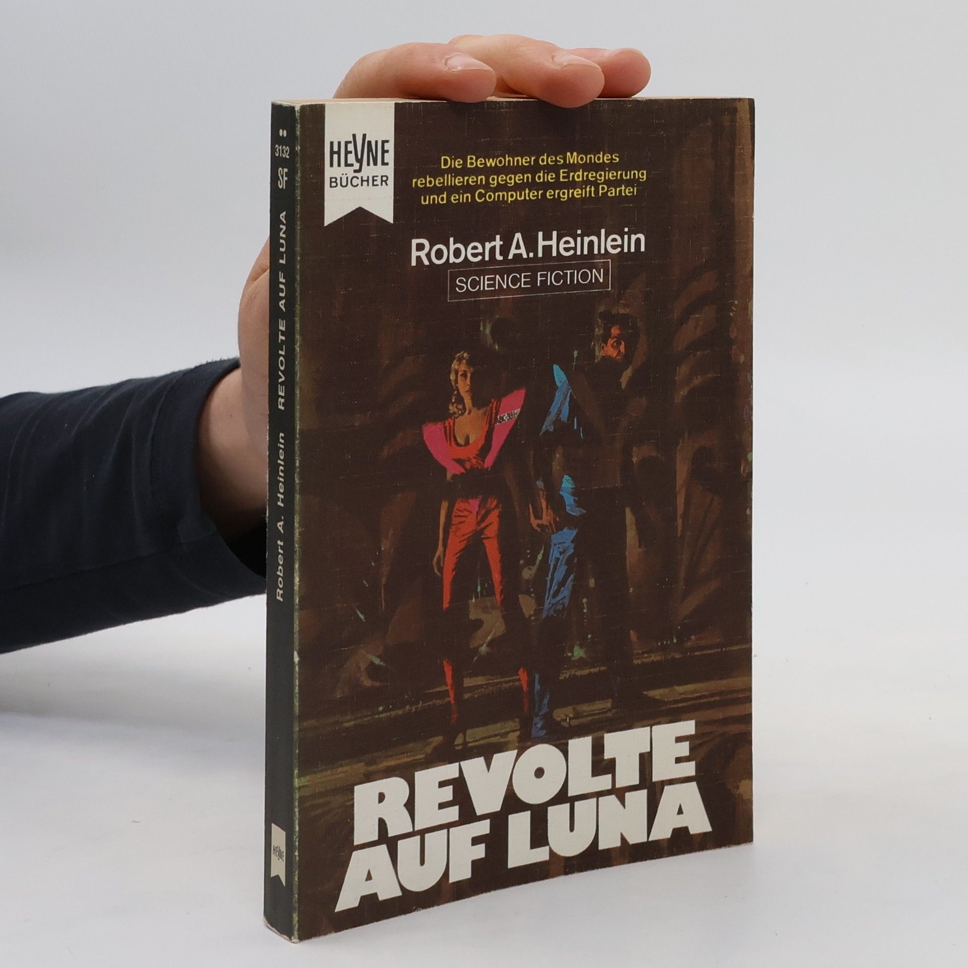 Robert A. Heinlein Revolte auf Luna