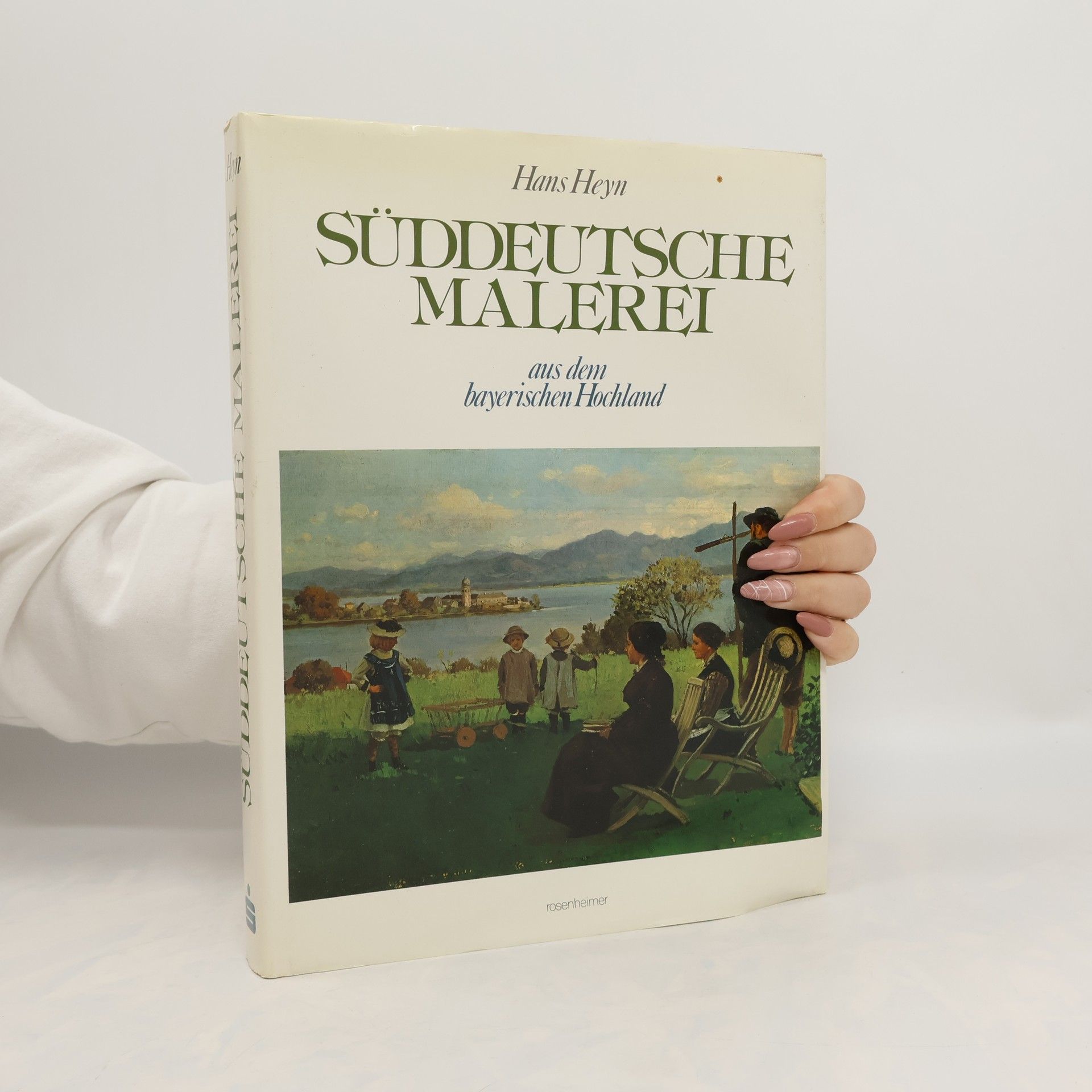 Hans Heyn Süddeutsche Malerei aus dem bayerischen Hochland