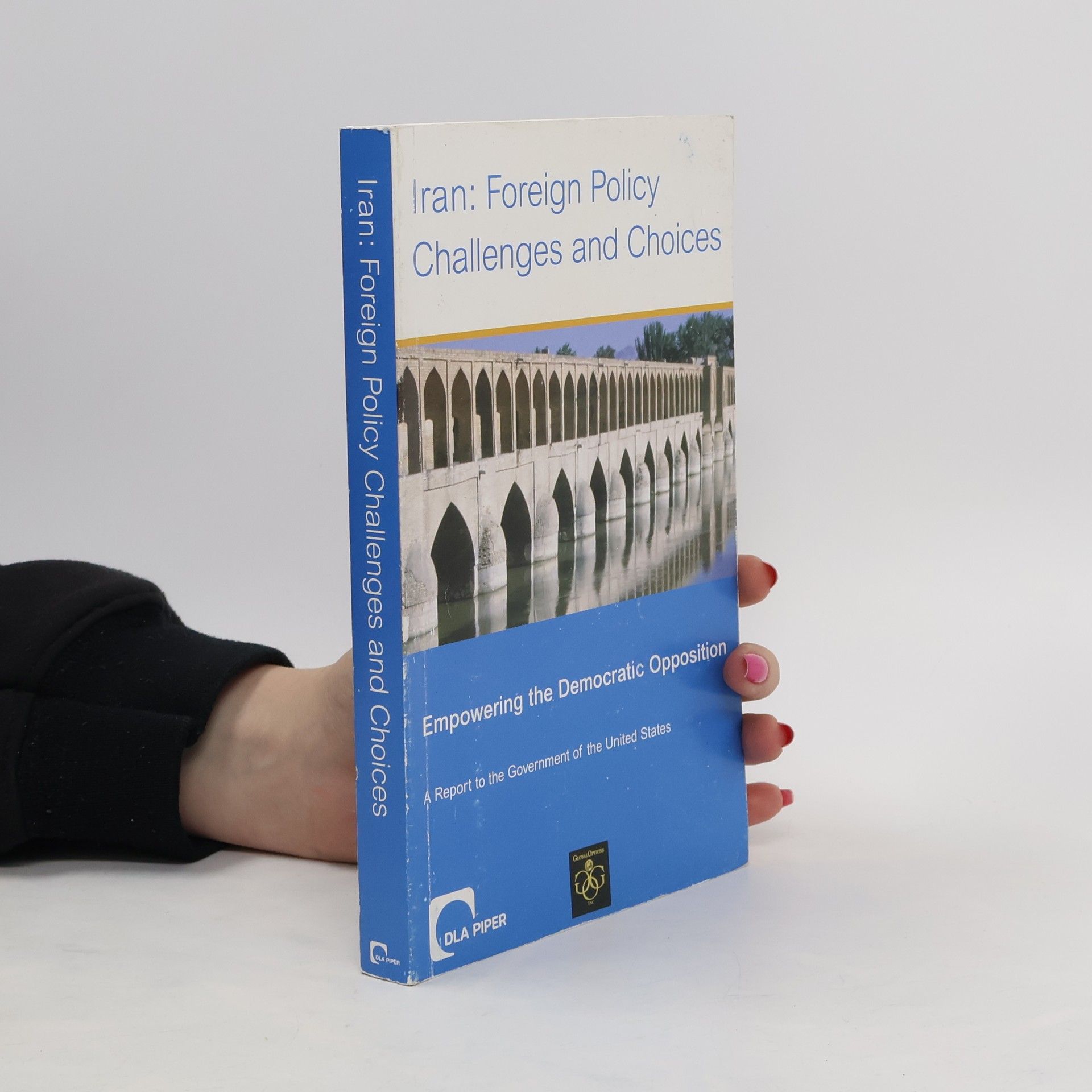 kolektiv Iran. Foreign Policy. Challenges and Choices