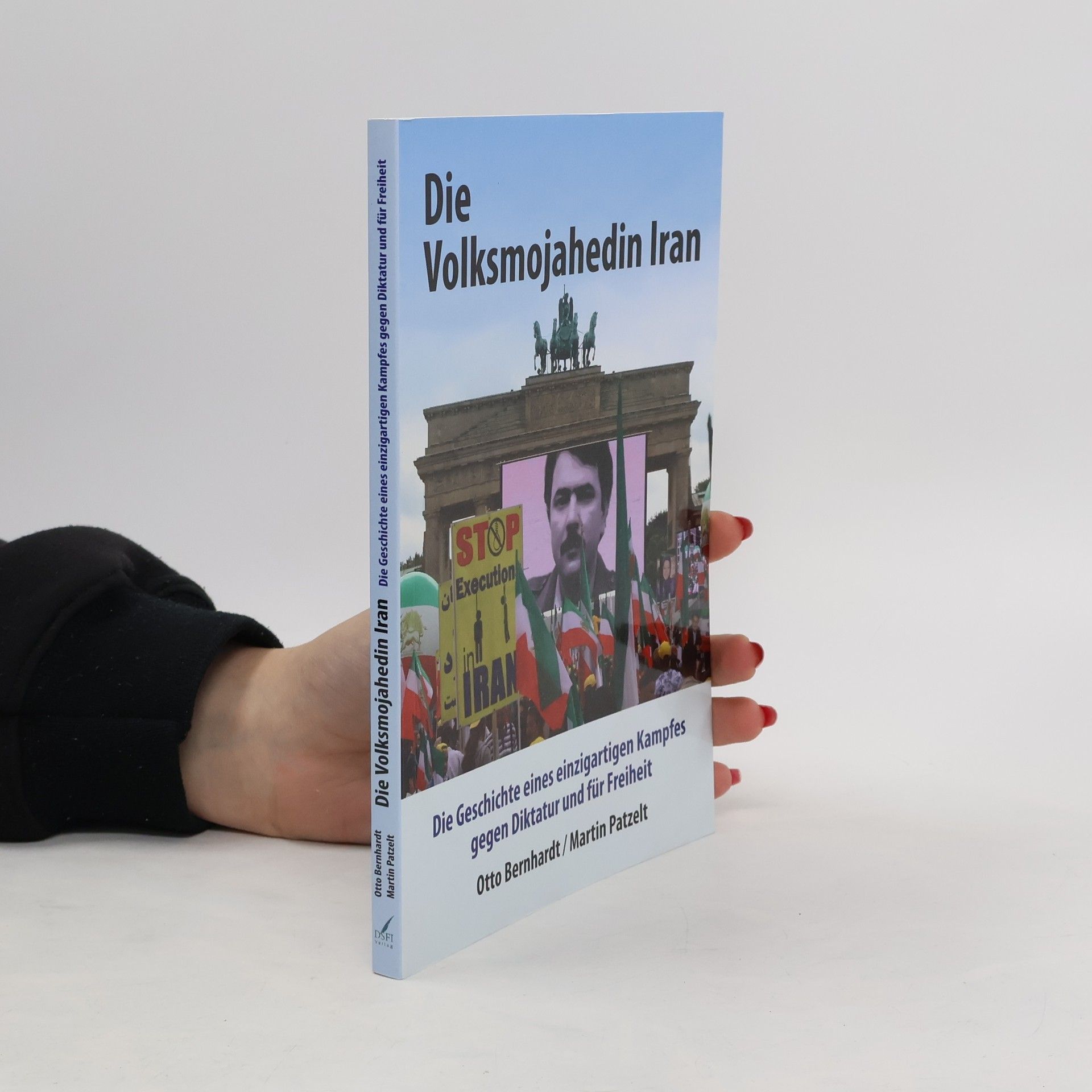 Otto Martin Die Volksmojahedin Iran