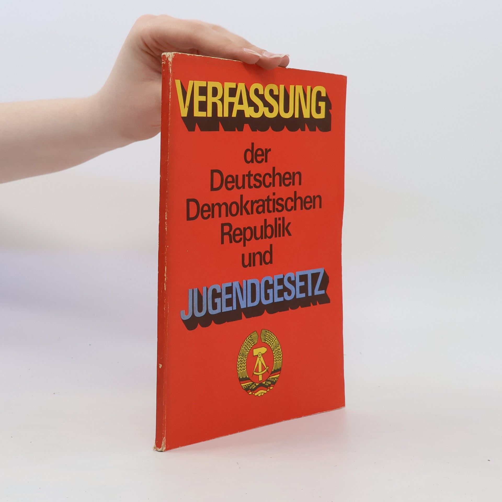Collectif d'auteurs Verfassung der Deutschen Demokratischen Republik und Jugendgesetz