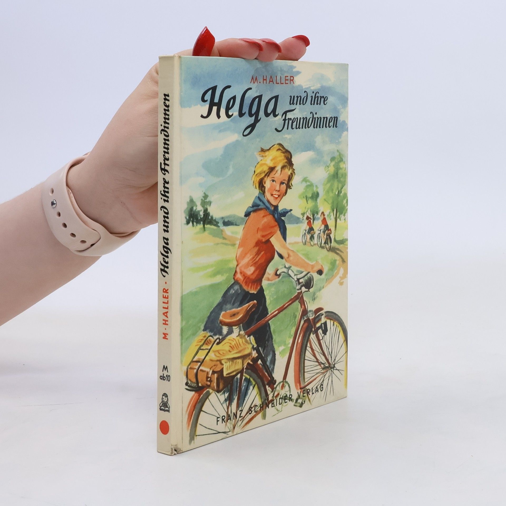 Margarete Haller Helga und ihre Freundinnen