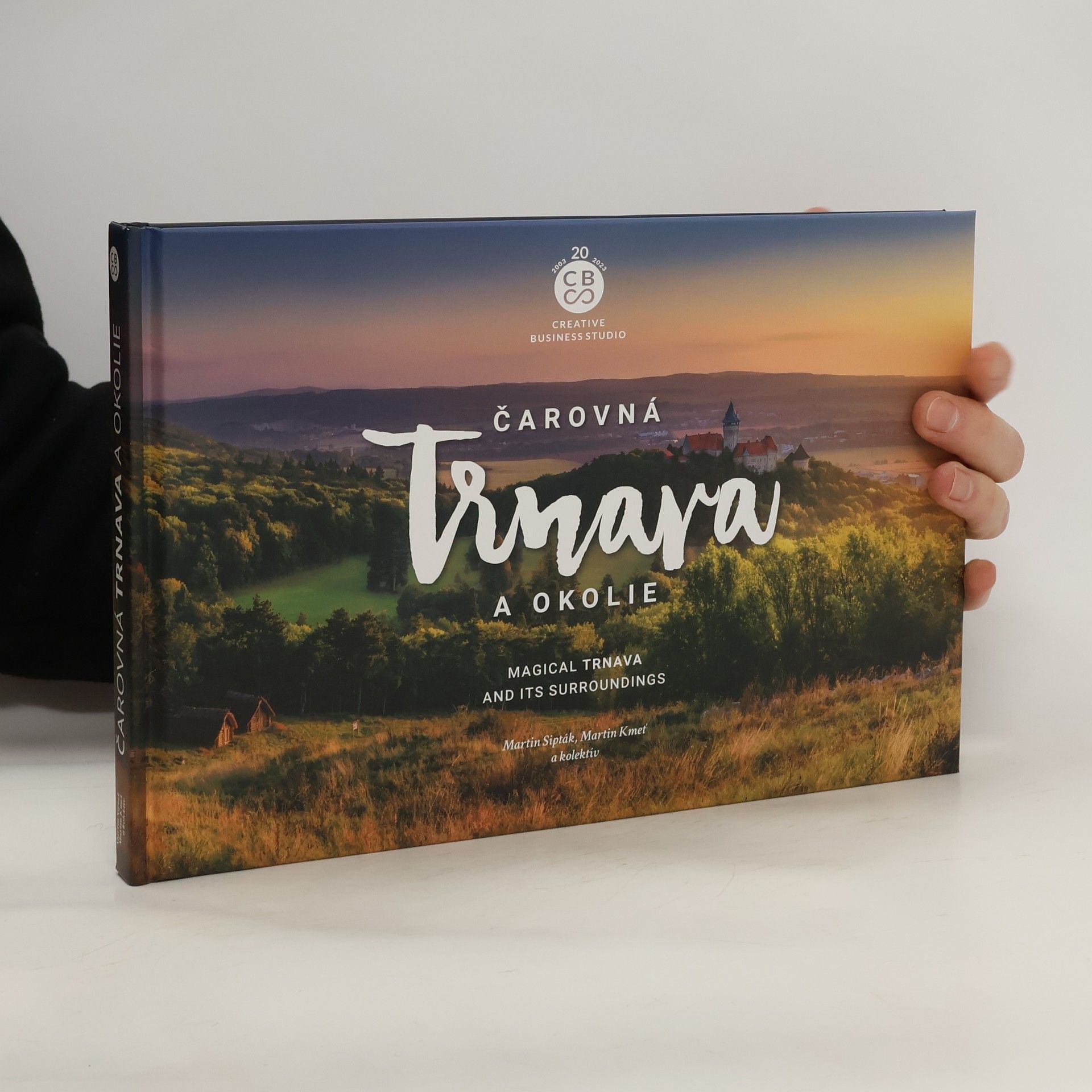 Martin Sipták Čarovná Trnava a okolie