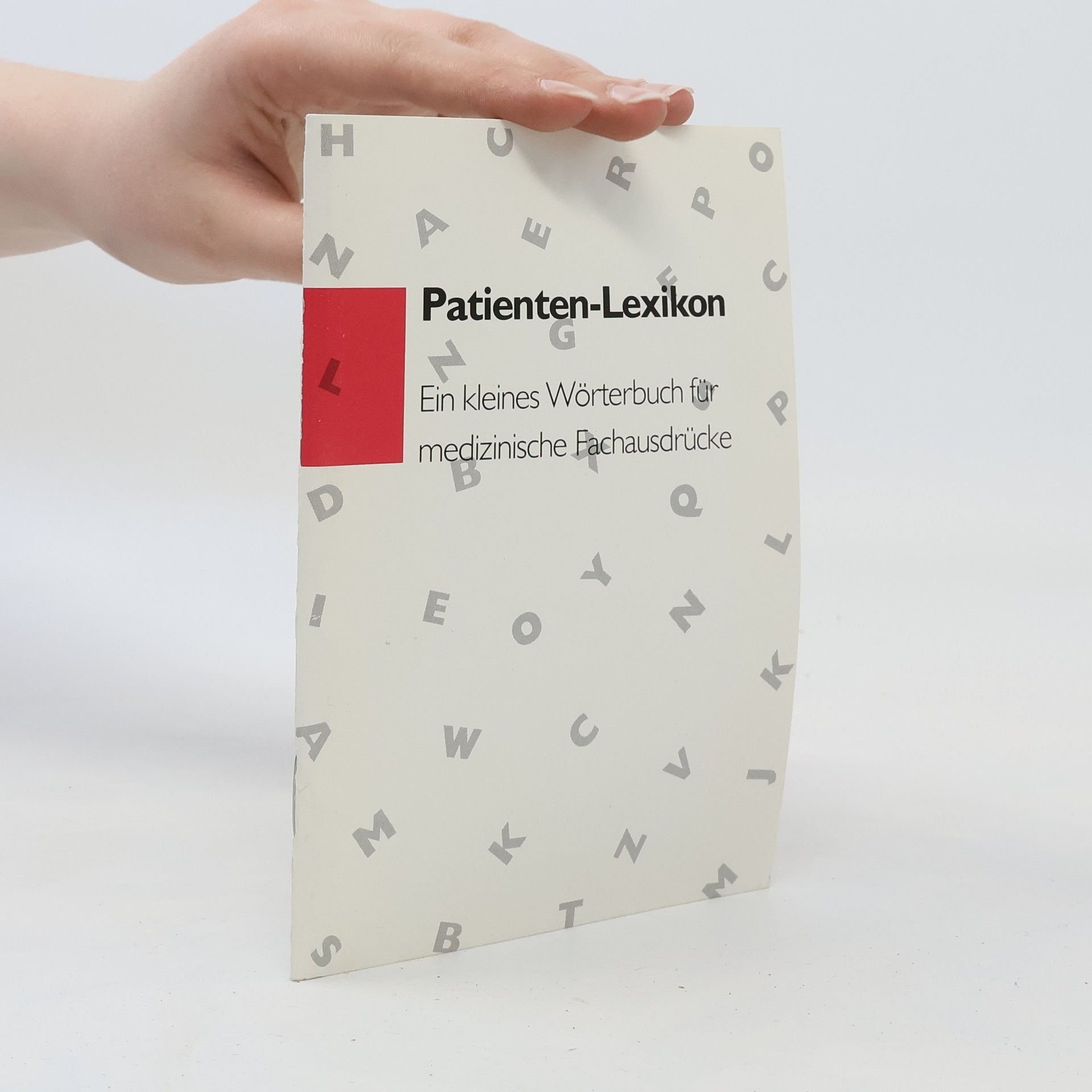 Autorenkollektiv Patienten-Lexikon: Ein kleines Wörterbuch für medizinische Fachausdrücke