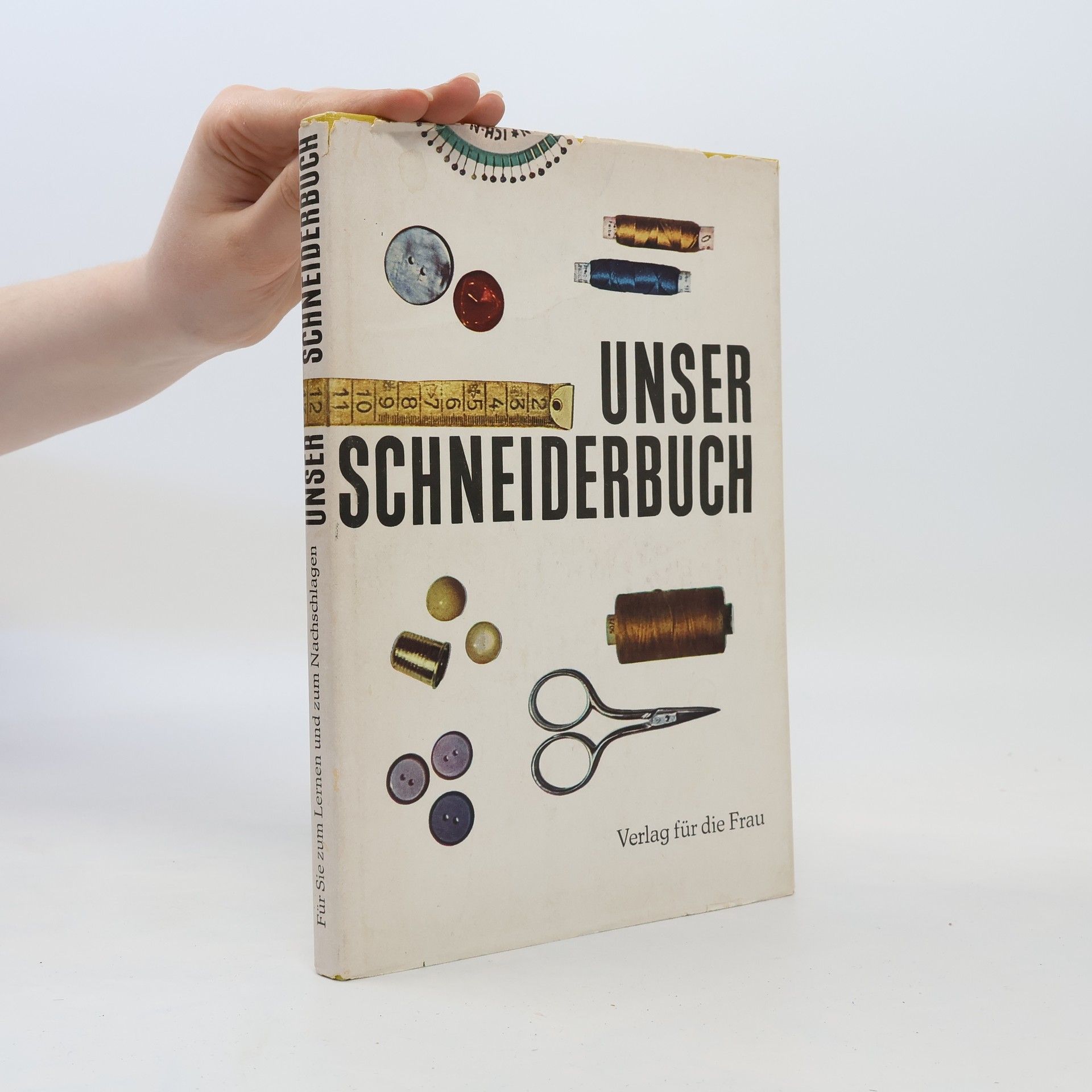 Autorenkollektiv Unser Schneiderbuch