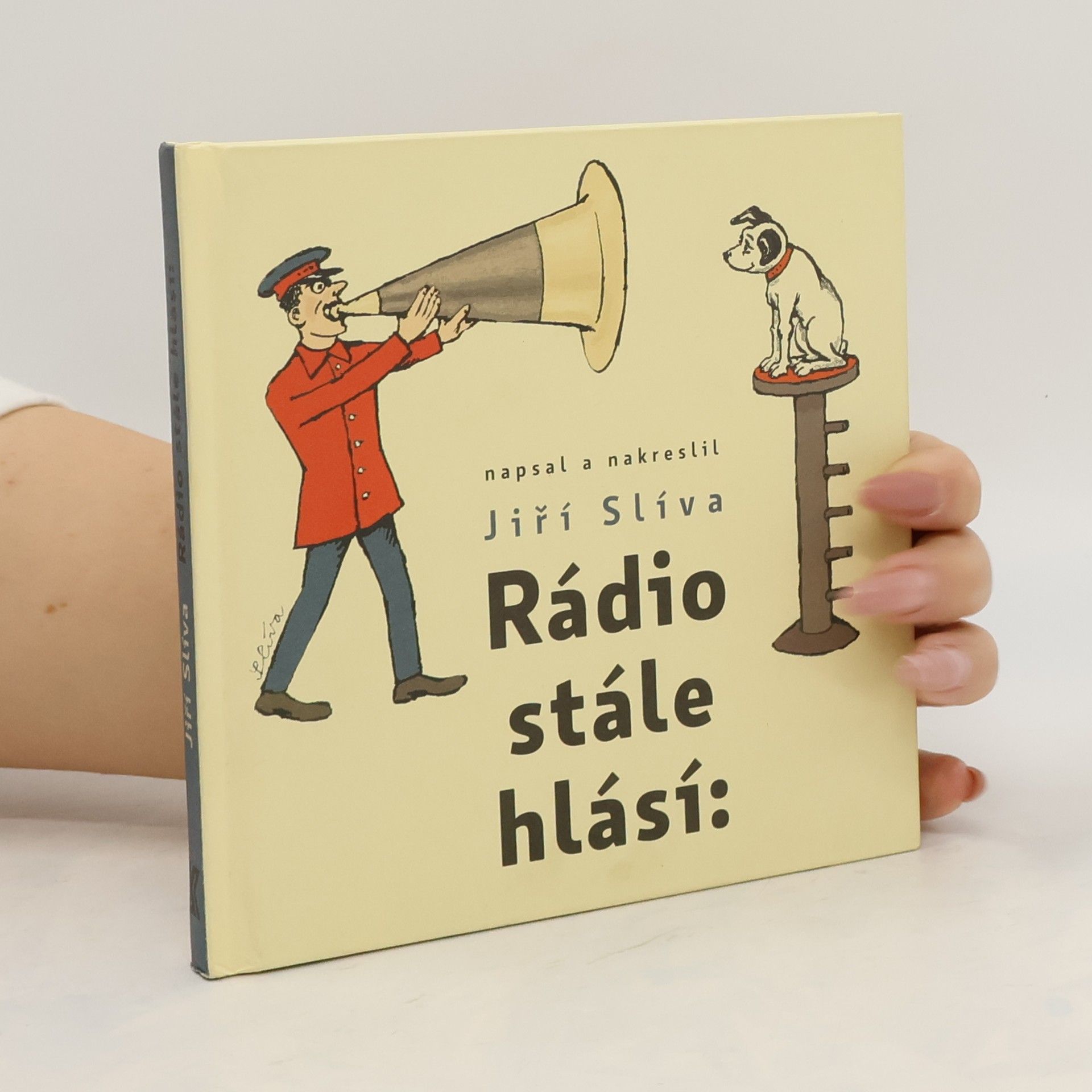 Jiří Slíva Rádio stále hlásí