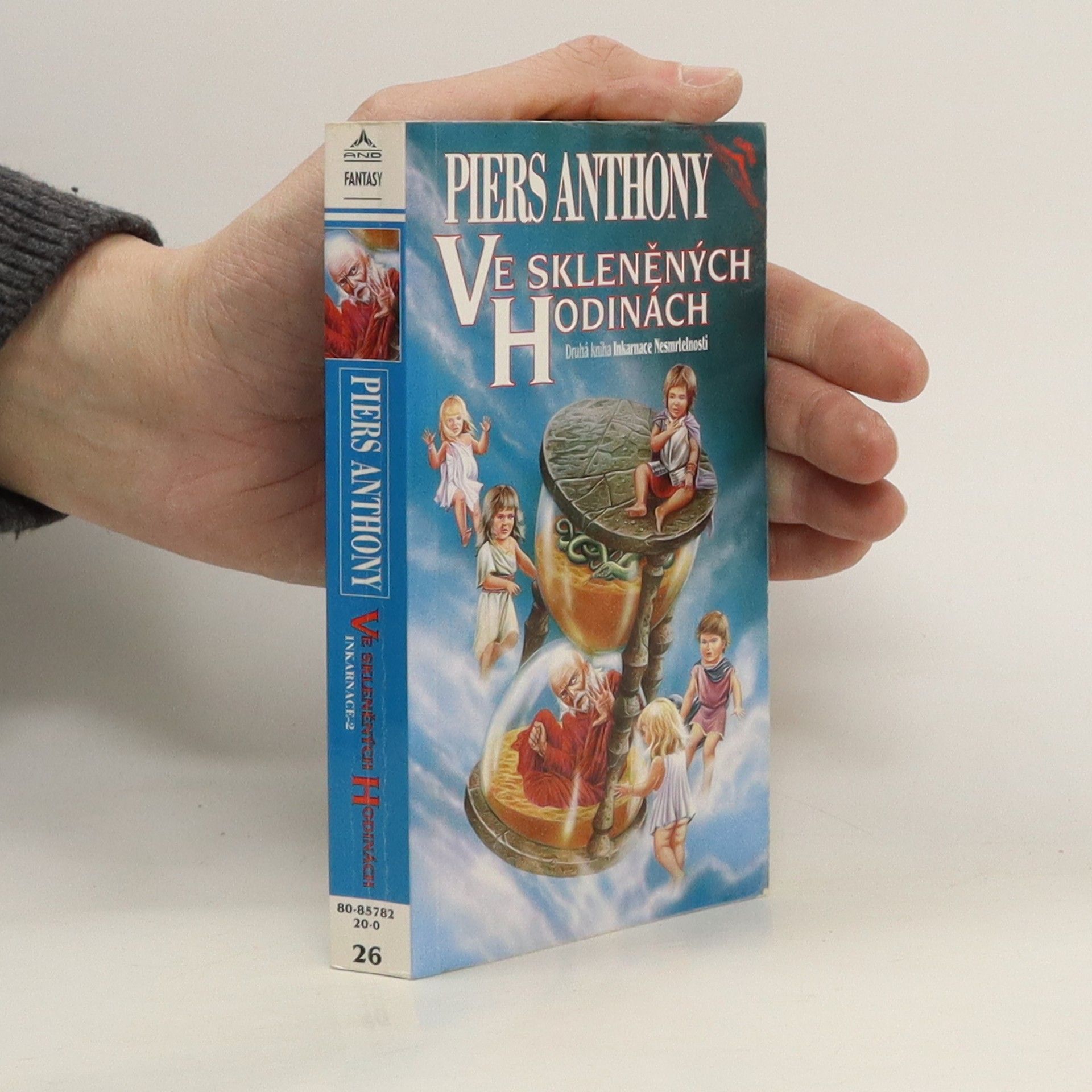 Piers Anthony Inkarnace nesmrtelnosti (2.) - Ve skleněných hodinách