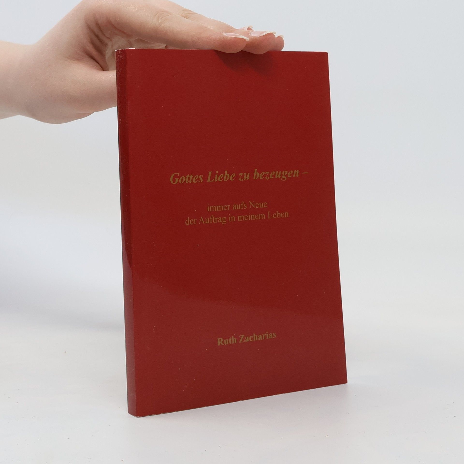 Autorenkollektiv Gottes Liebe zu bezeugen