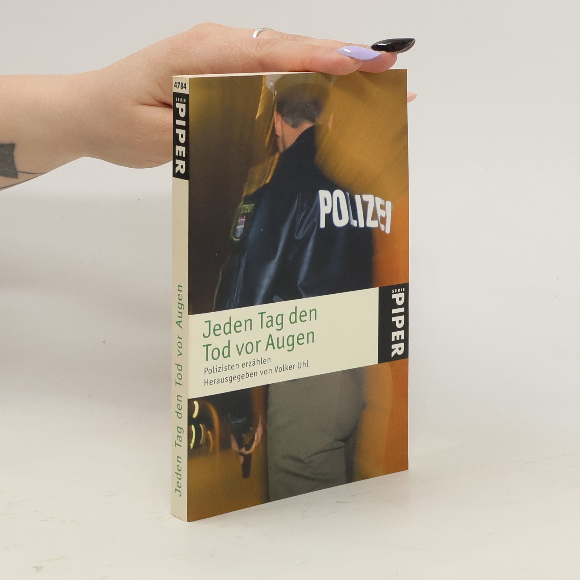 Volker Uhl Jeden Tag den Tod vor Augen