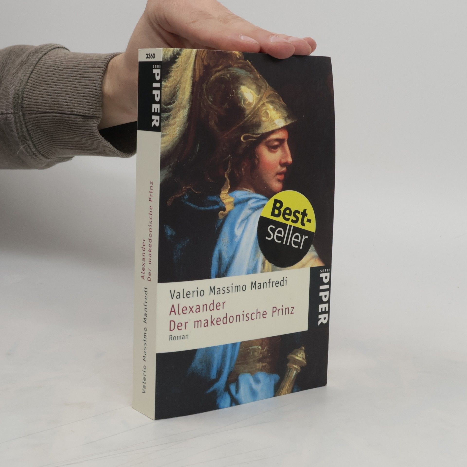 Valerio Massimo Manfredi Alexander: der makedonische Prinz