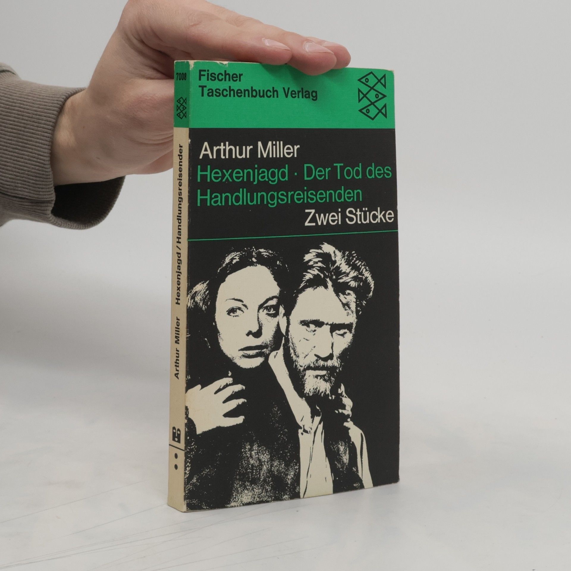 Arthur Miller Hexenjagd. Der Tod des Handlungsreisenden