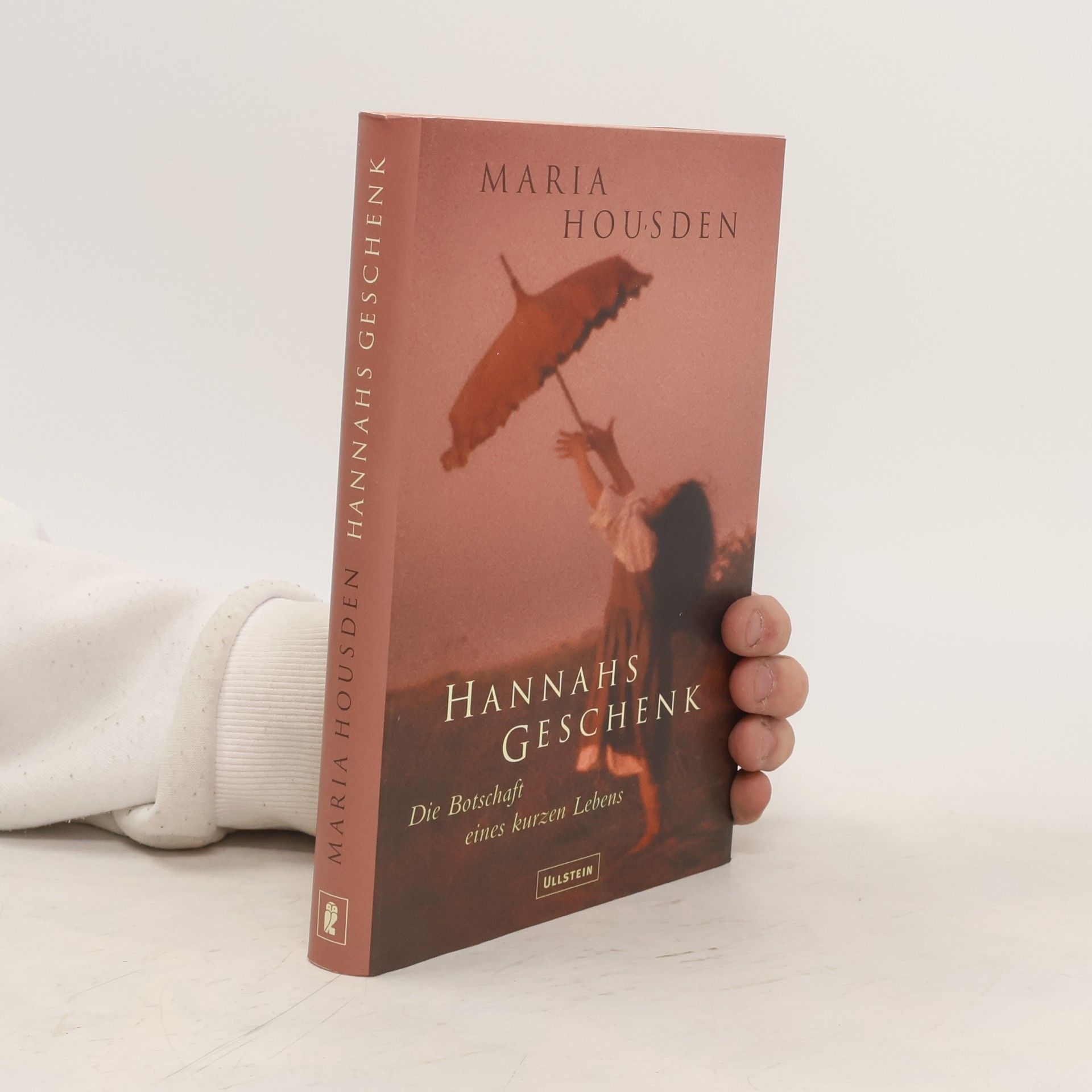 Maria Housden Hannahs Geschenk