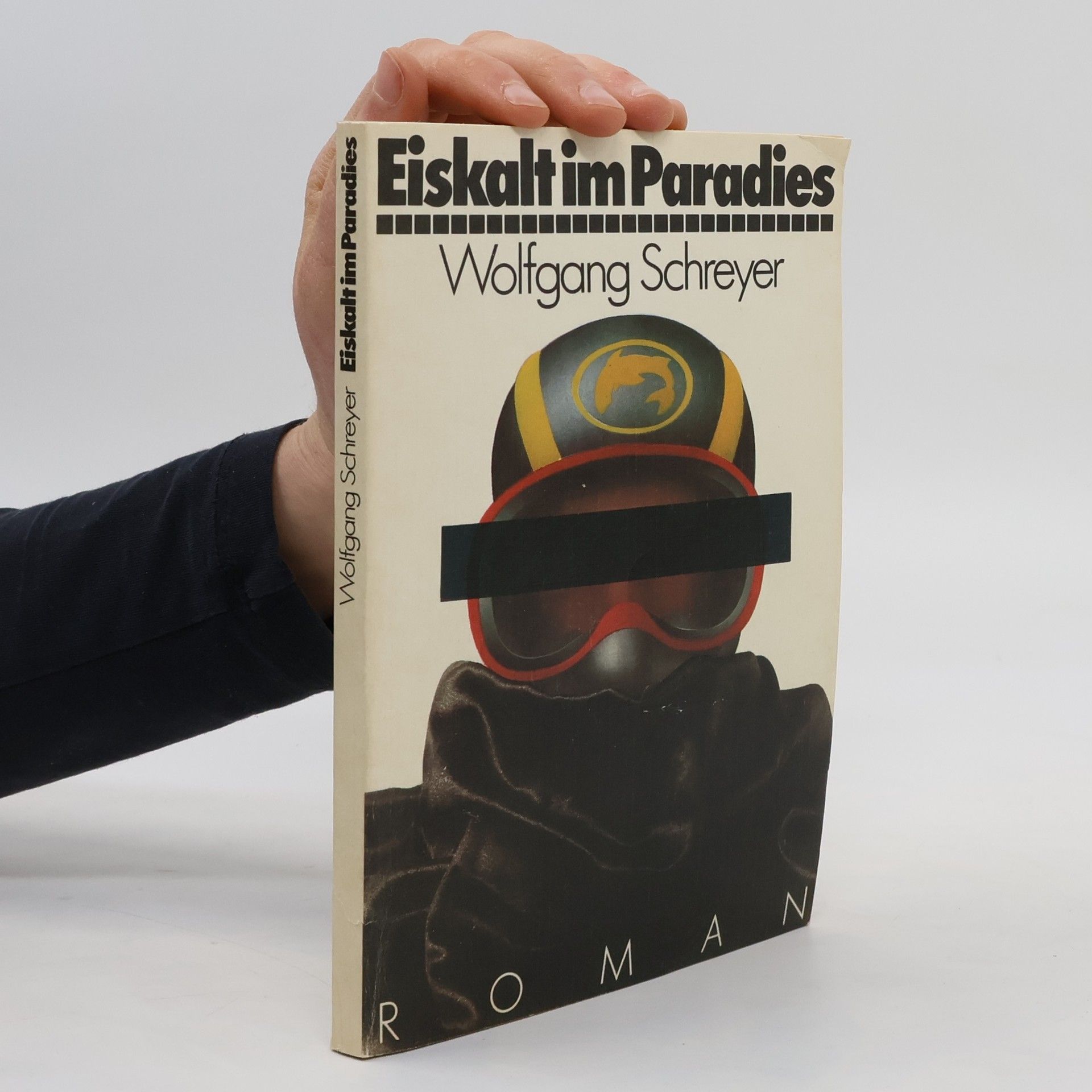 Wolfgang Schreyer Eiskalt im Paradies