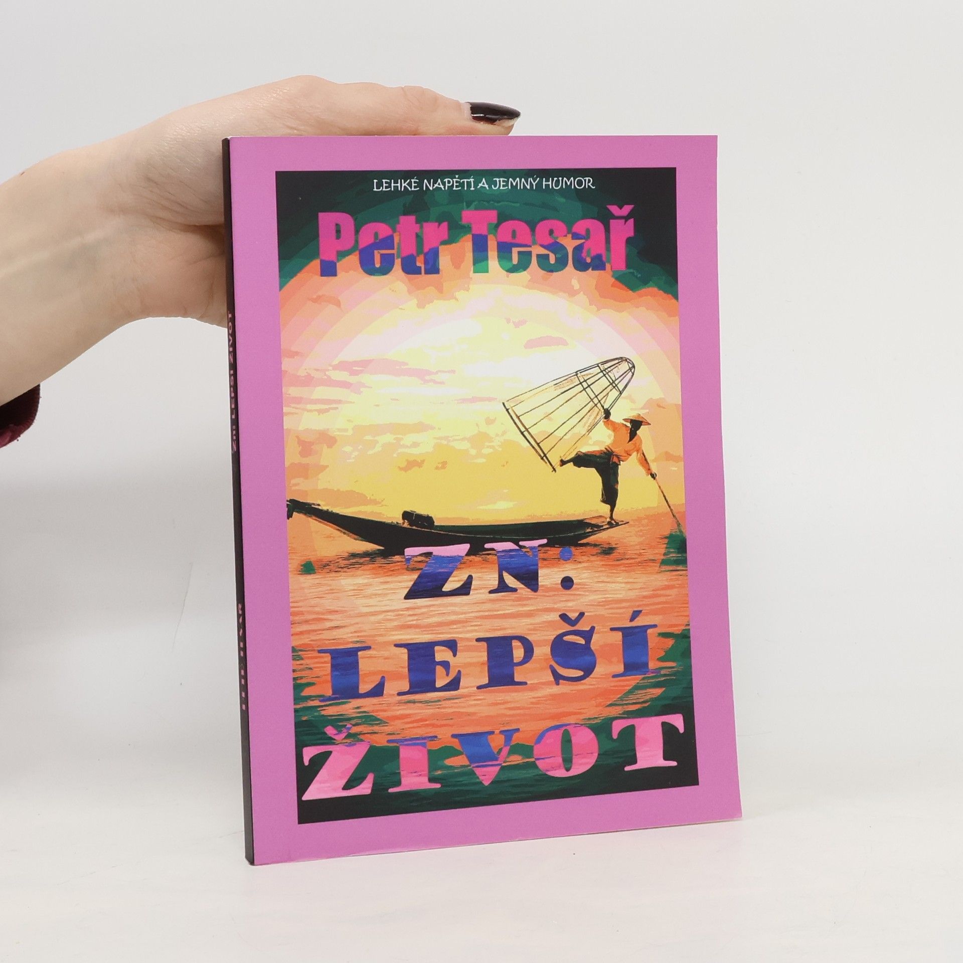 Petr Tesař Zn.: lepší život