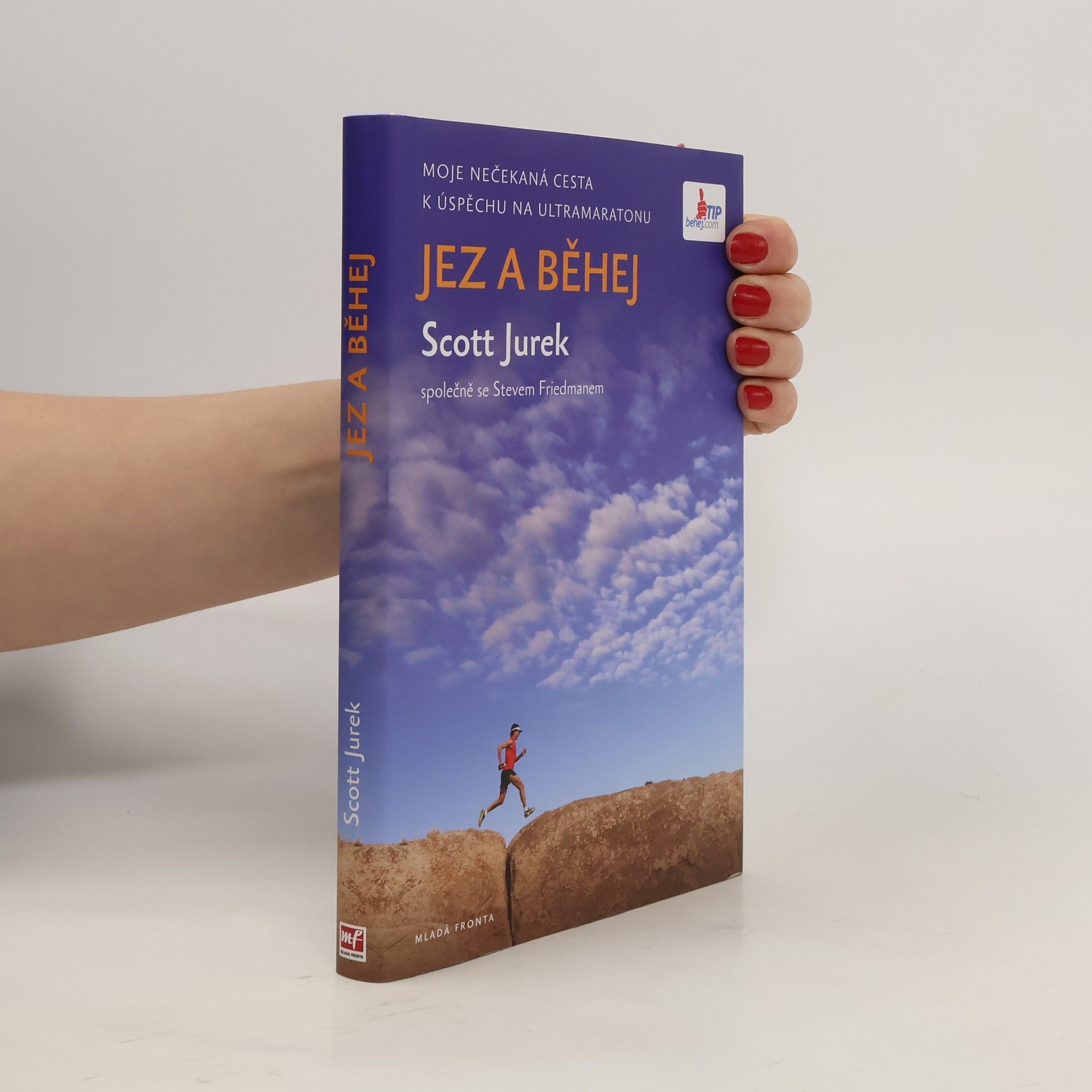 Scott Jurek Jez a běhej