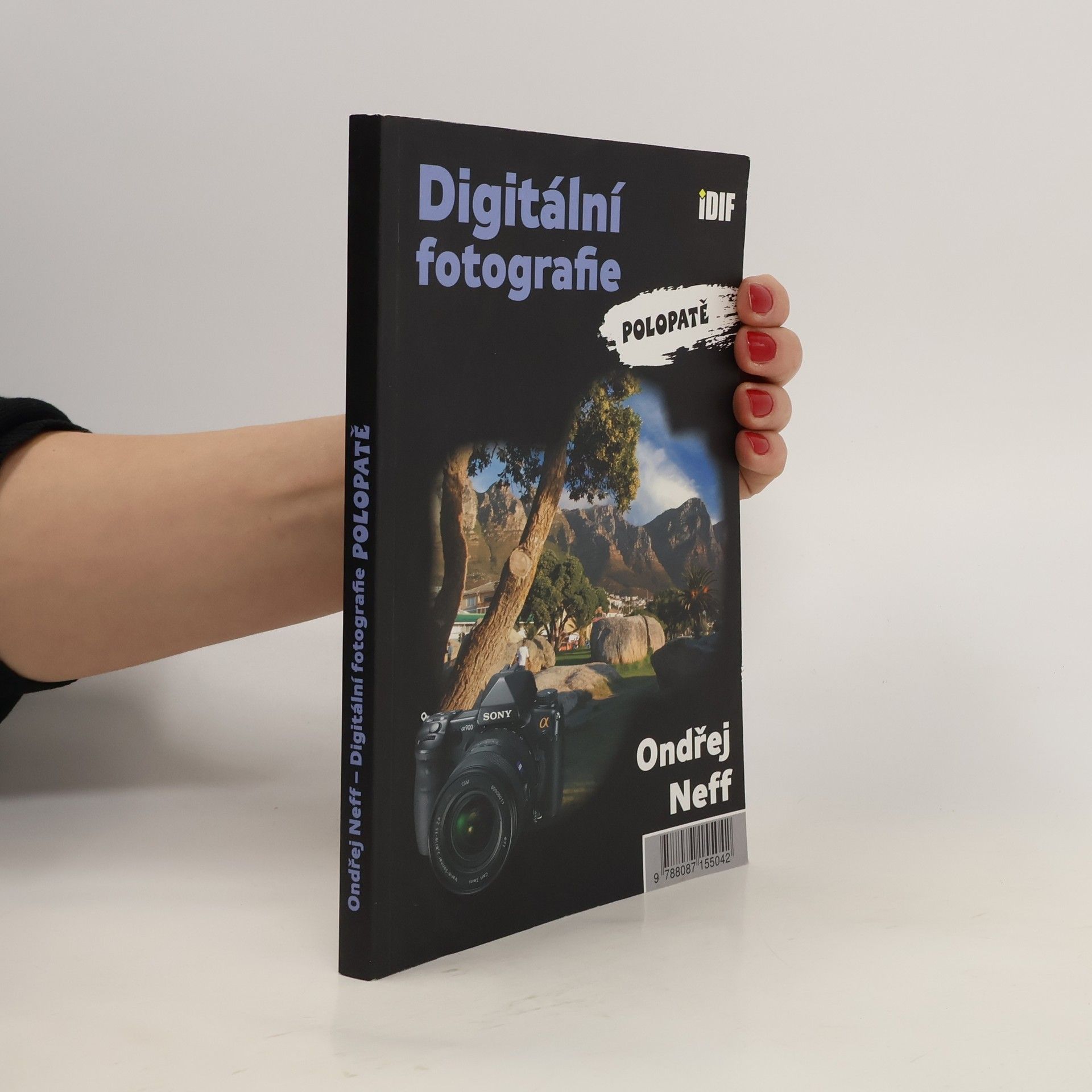 Ondřej Neff Digitální fotografie polopatě