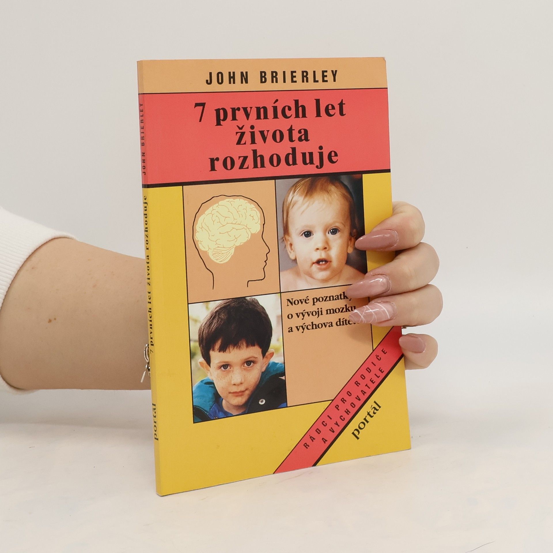 John Keith Brierley 7 prvních let života rozhoduje