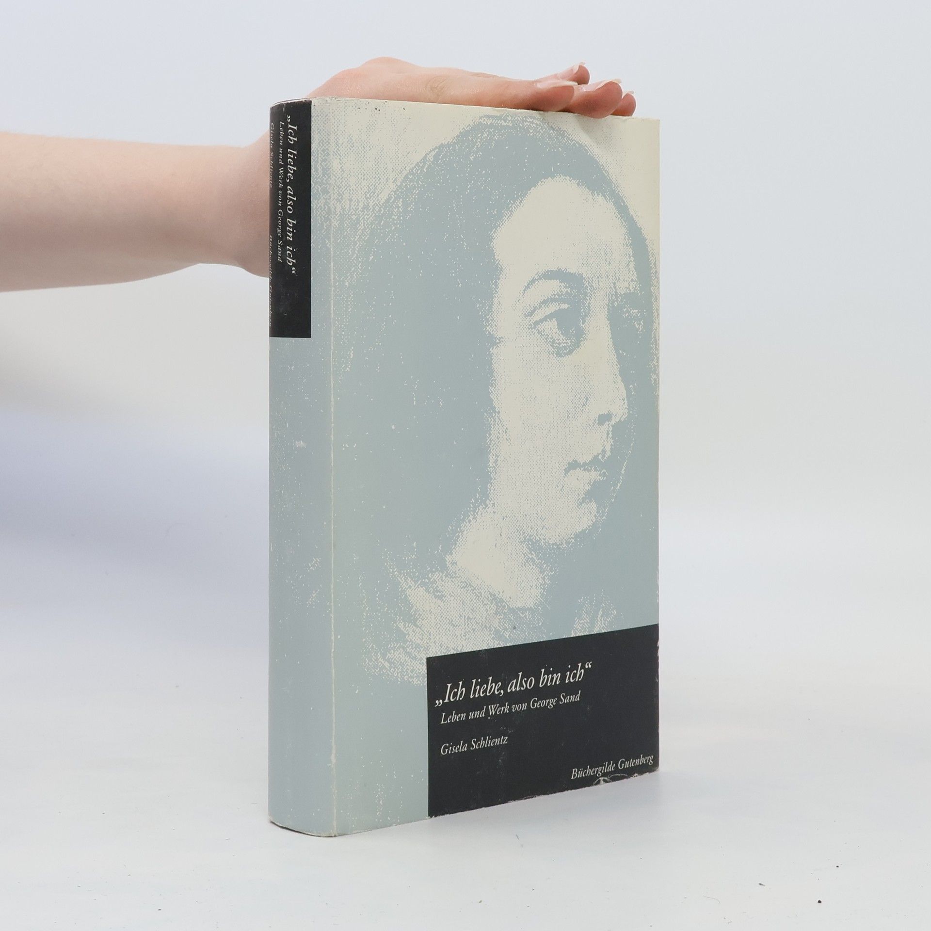 Gisela Schlientz "Ich liebe, also bin ich"