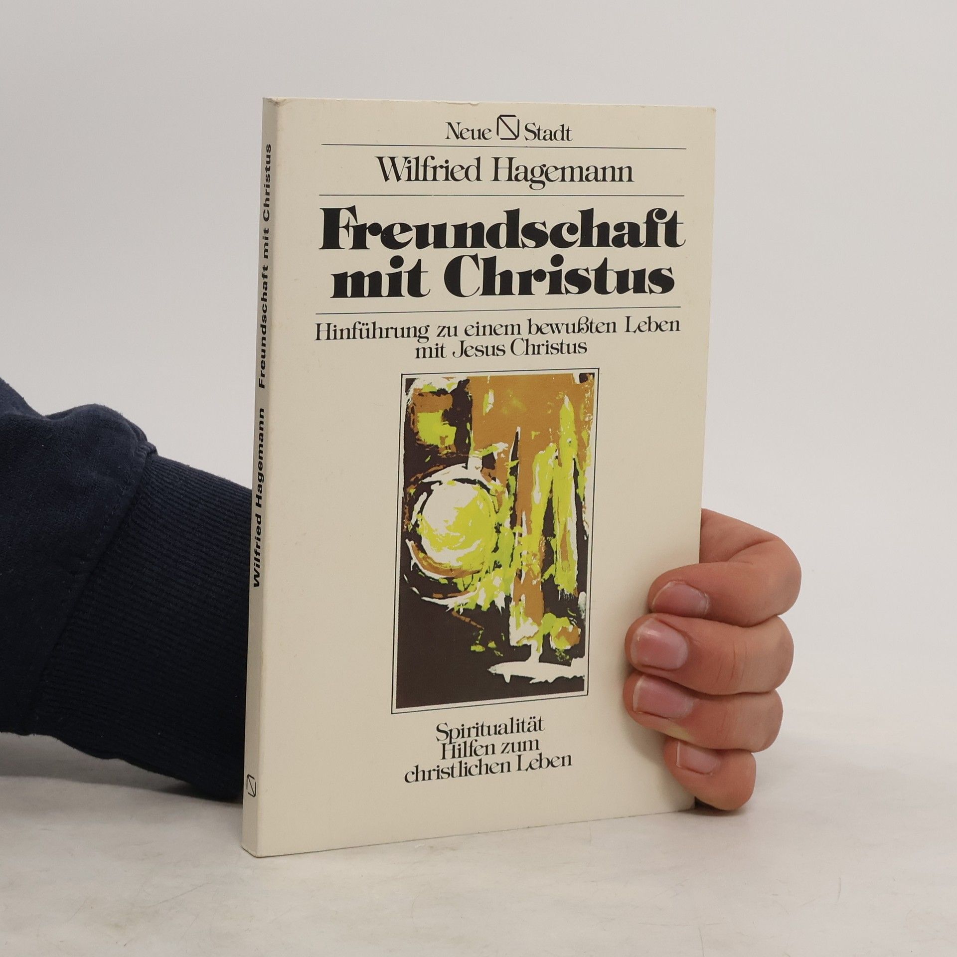 Wilfried Hagemann Freundschaft mit Christus