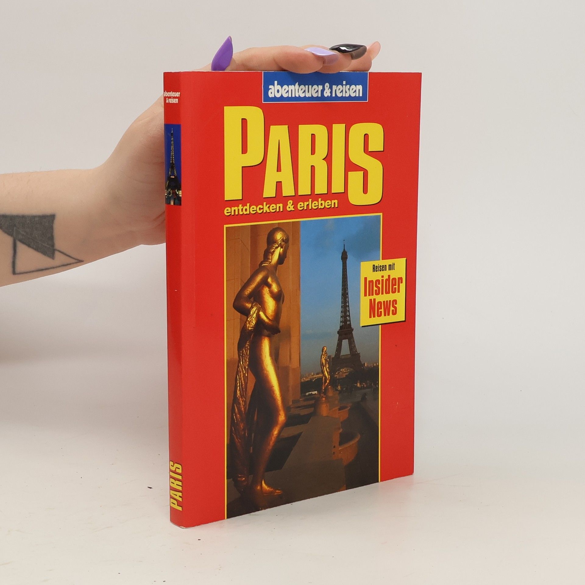 Manfred Braunger Paris entdecken & erleben