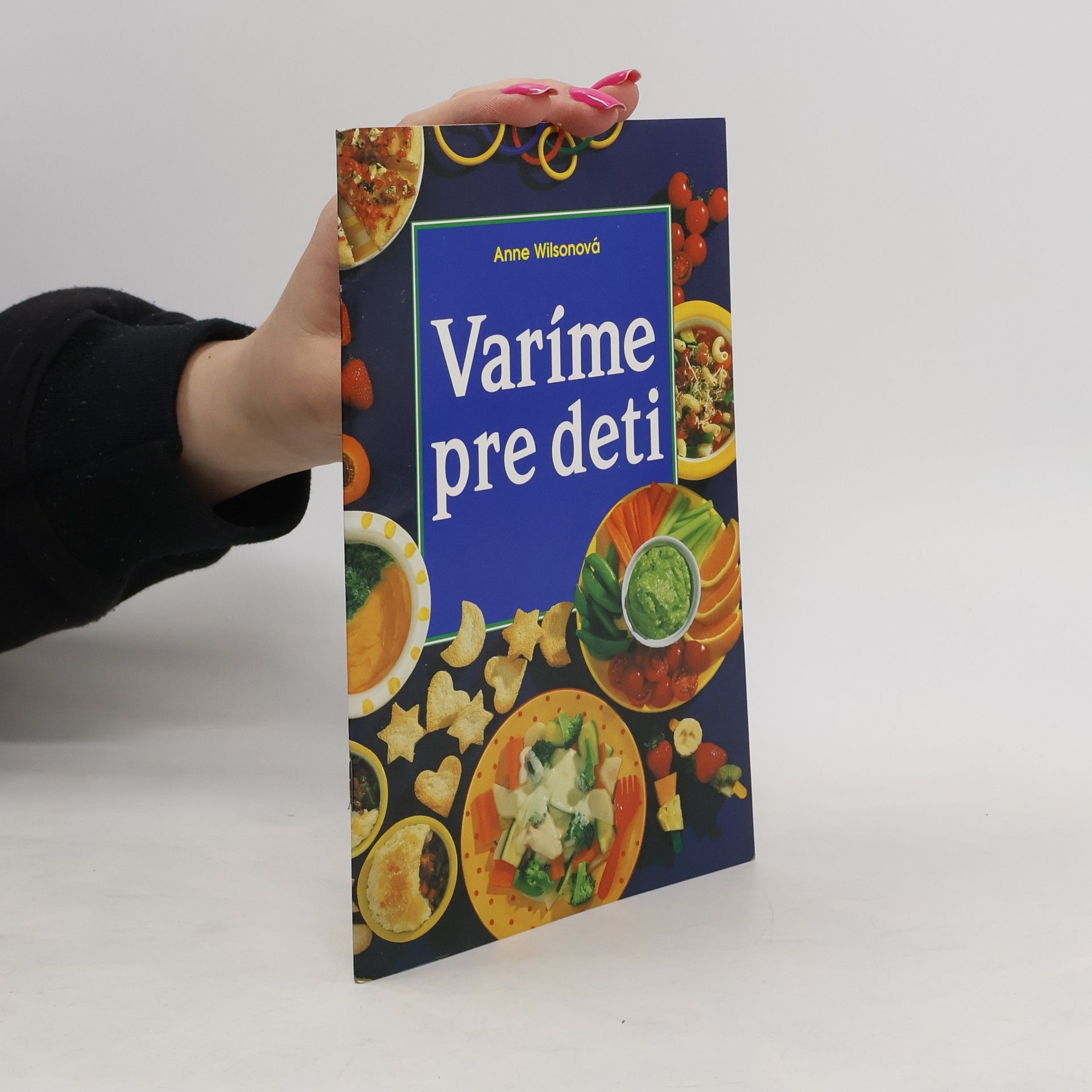 Anne Wilson Varíme pre deti