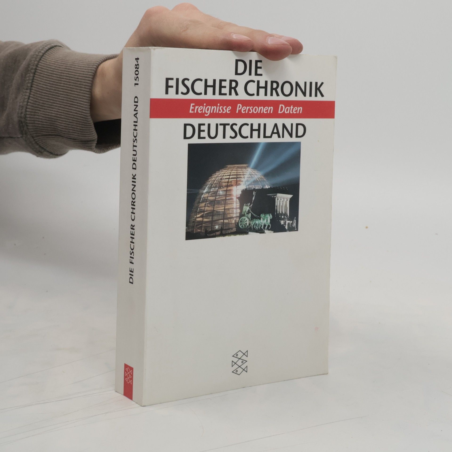 Wolf-Rüdiger Baumann Die Fischer-Chronik Deutschland