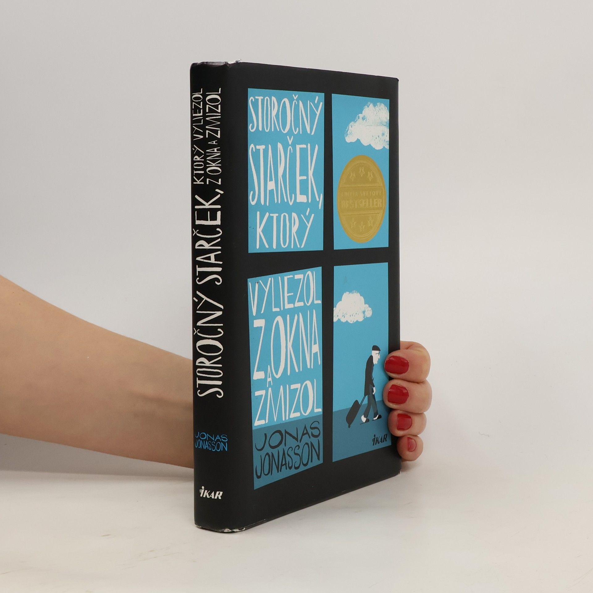 Jonas Jonasson Storočný starček, ktorý vyliezol z okna a zmizol