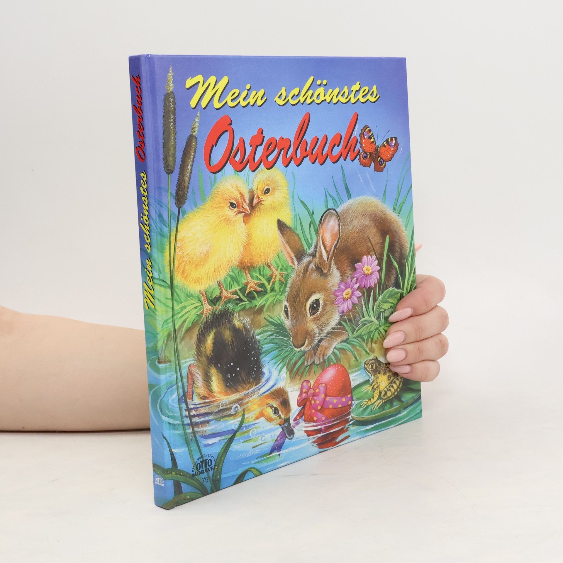 Autorenkollektiv Mein schönstes Osterbuch