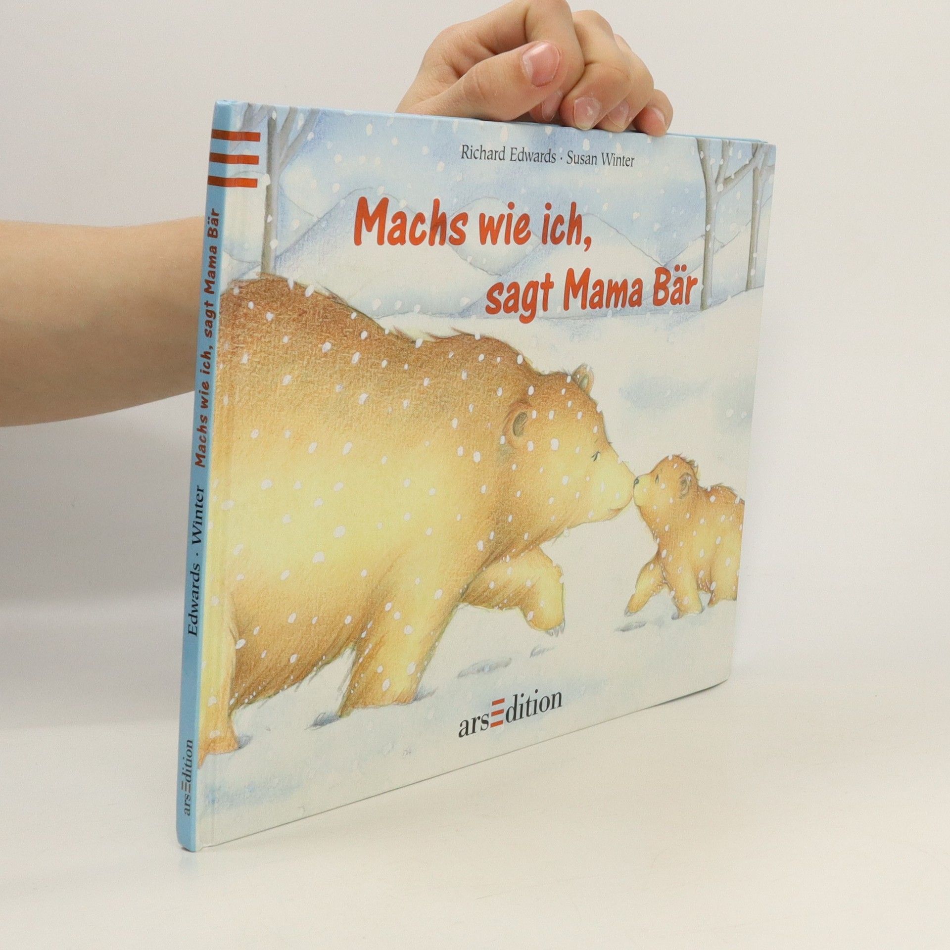 Richard Edwards Machs wie ich, sagt Mama Bär