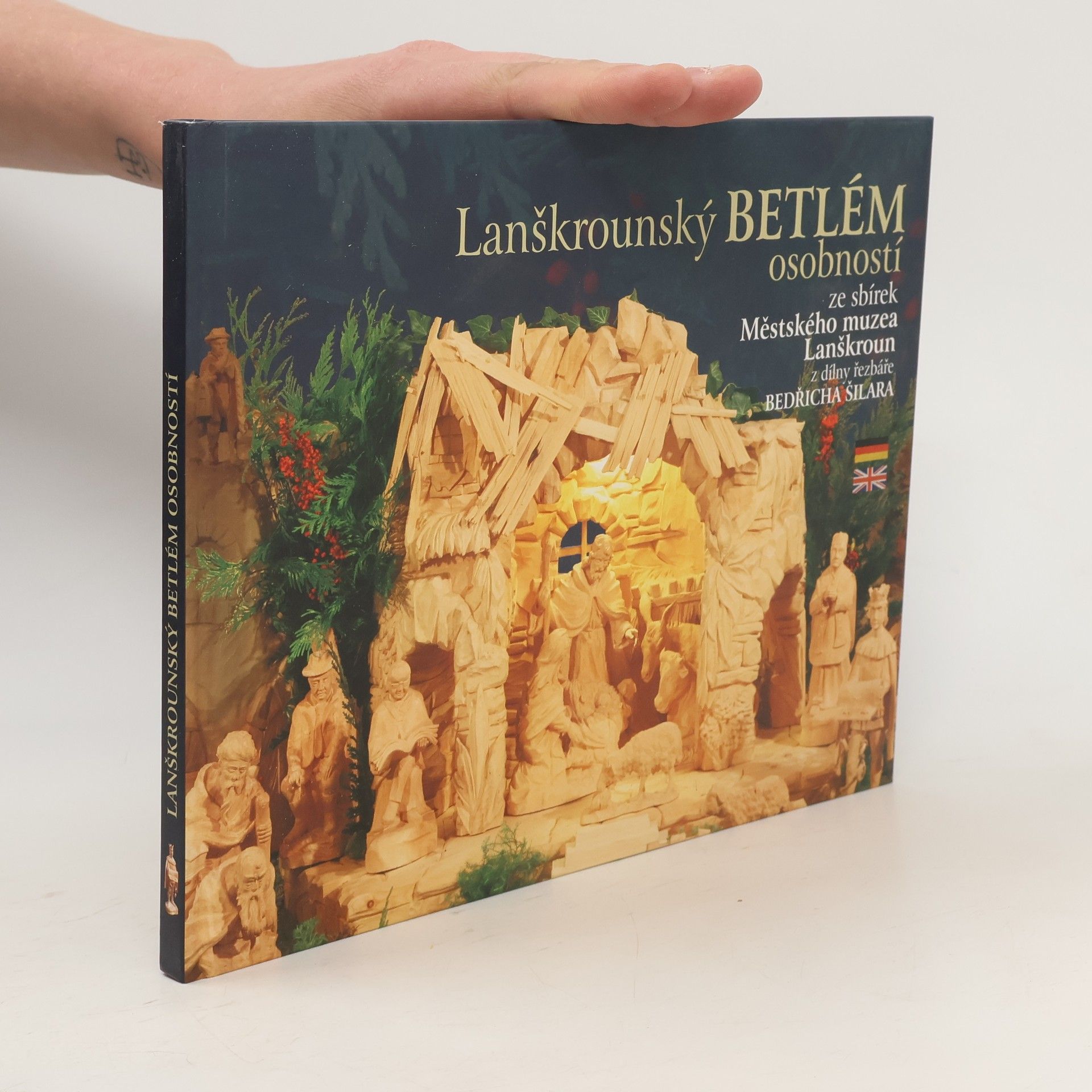 Bedr ich S. ilar Lanškrounský betlém osobností