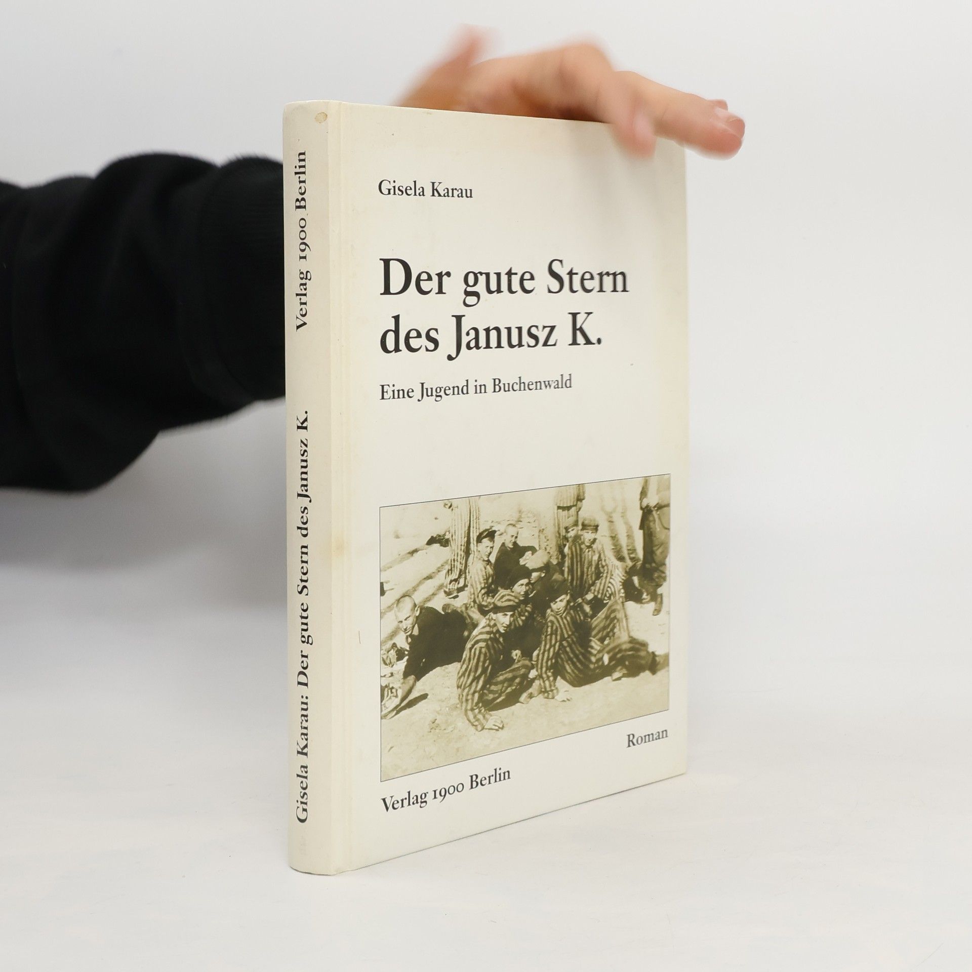 Gisela Karau Der gute Stern des Janusz K.
