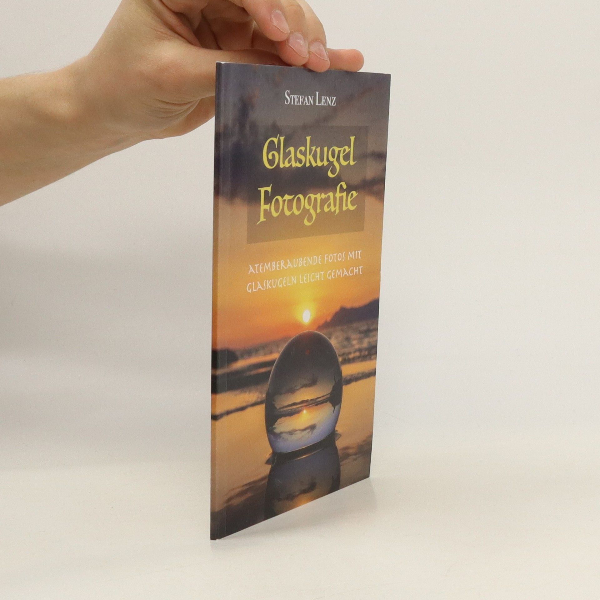 Stefan Lenz Glaskugel Fotografie