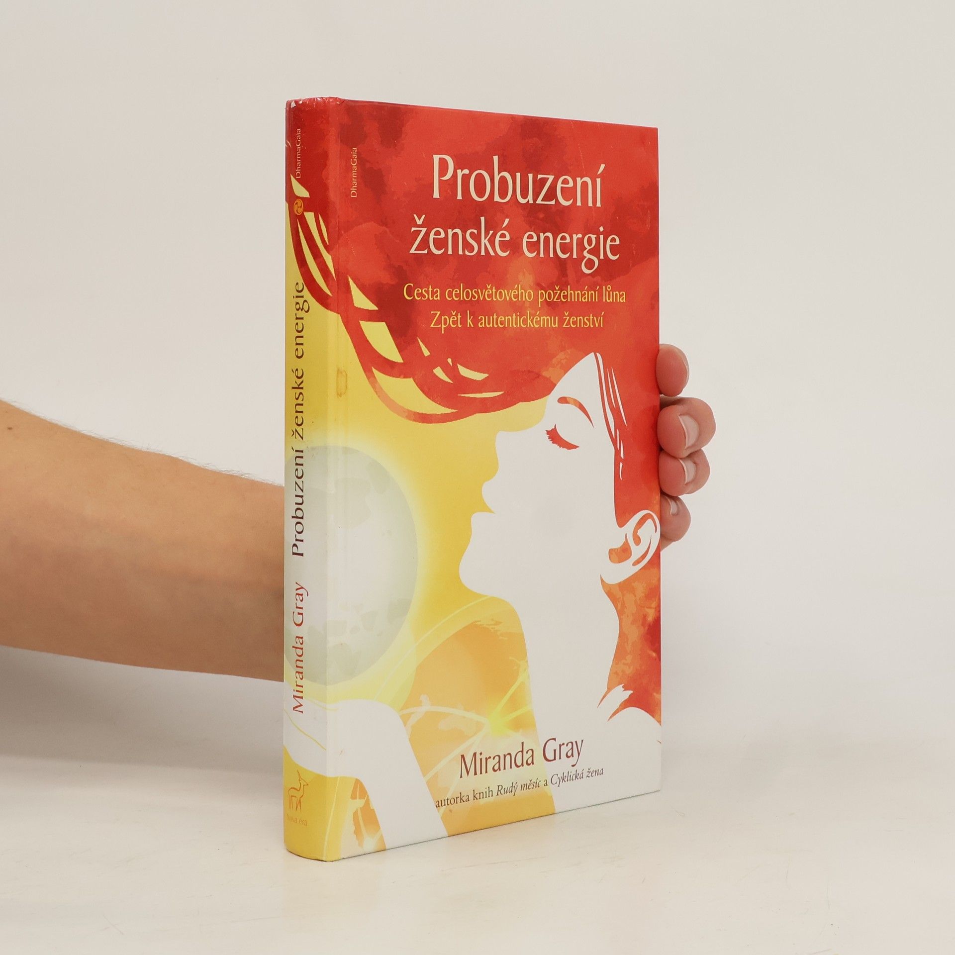 Mirinda Gray Probuzení ženské energie