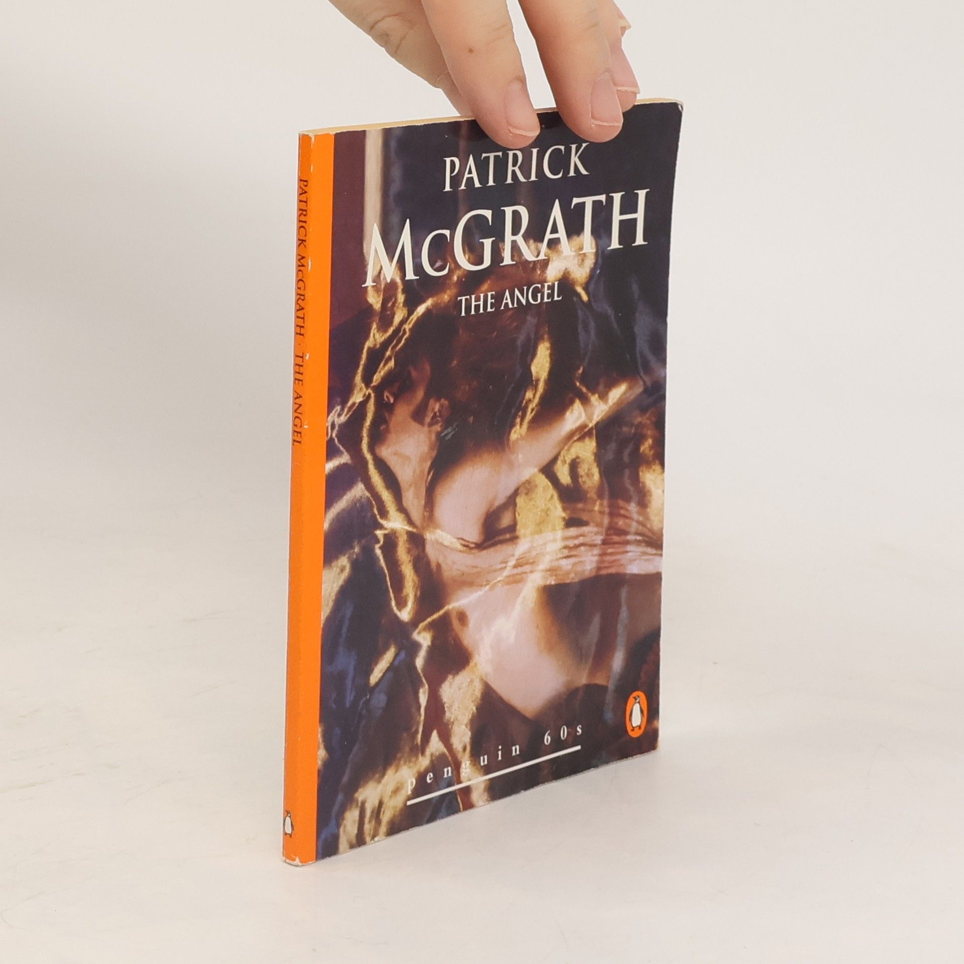 Patrick McGrath The Angel and Other Stories