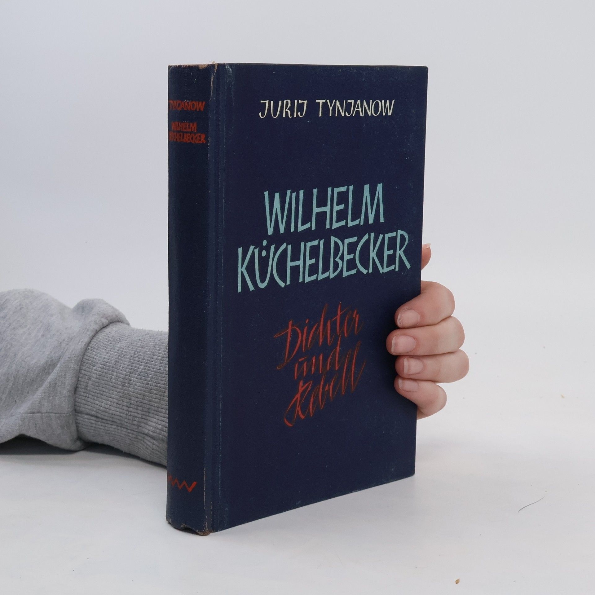 Juri Tynjanow Wilhelm Küchelbecker, Dichter und Rebell