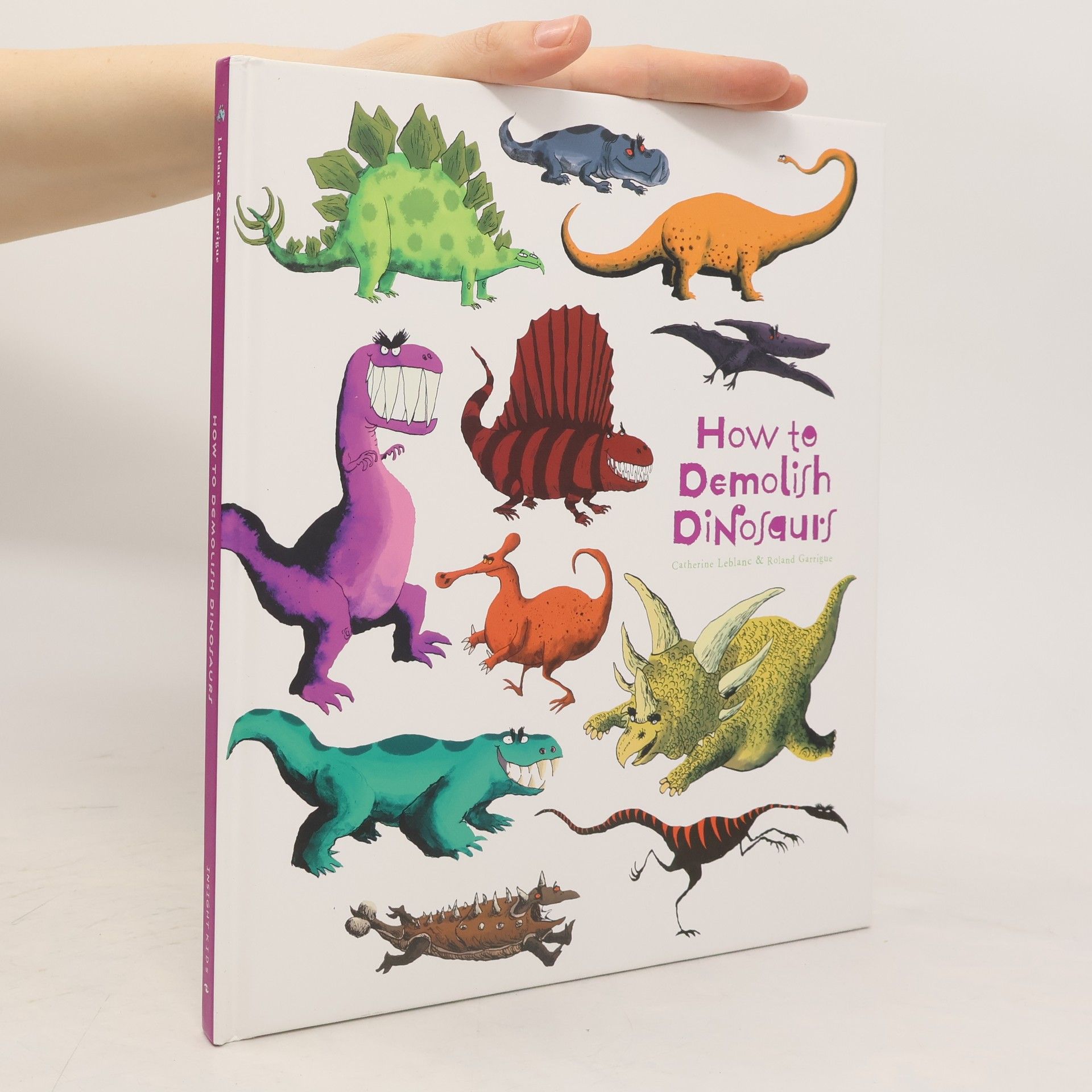 Catherine Leblanc How to Demolish Dinosaurs