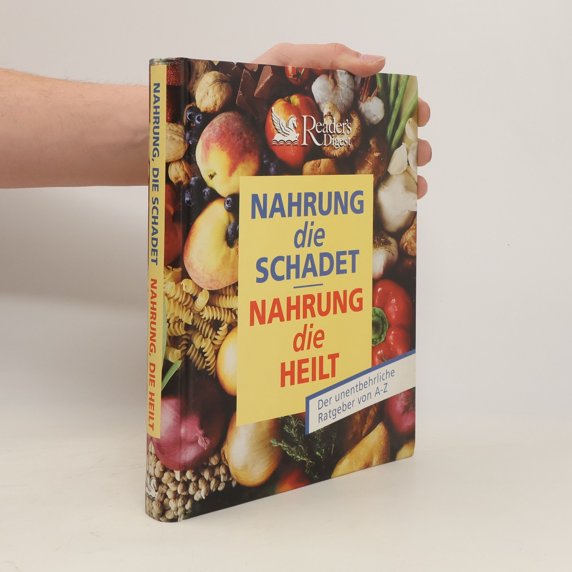 Sibylle Tönjes Nahrung die schadet, Nahrung die heilt