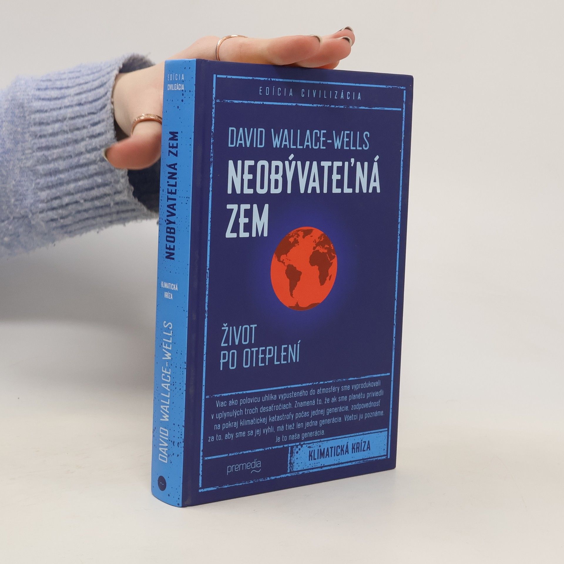 David Wallace-Wells Neobývateľná Zem