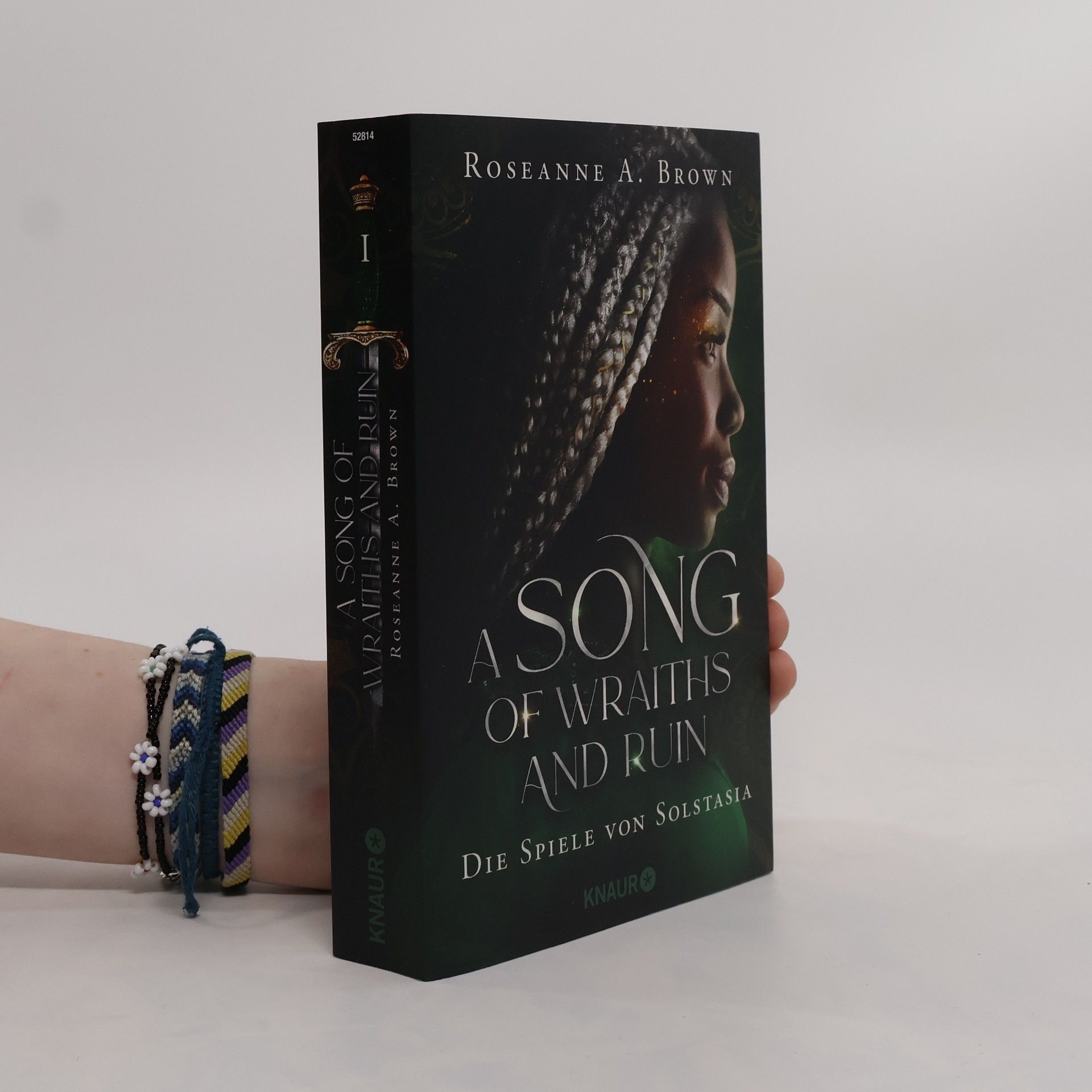 Roseanne A. Brown A Song of Wraiths and Ruin. Die Spiele von Solstasia