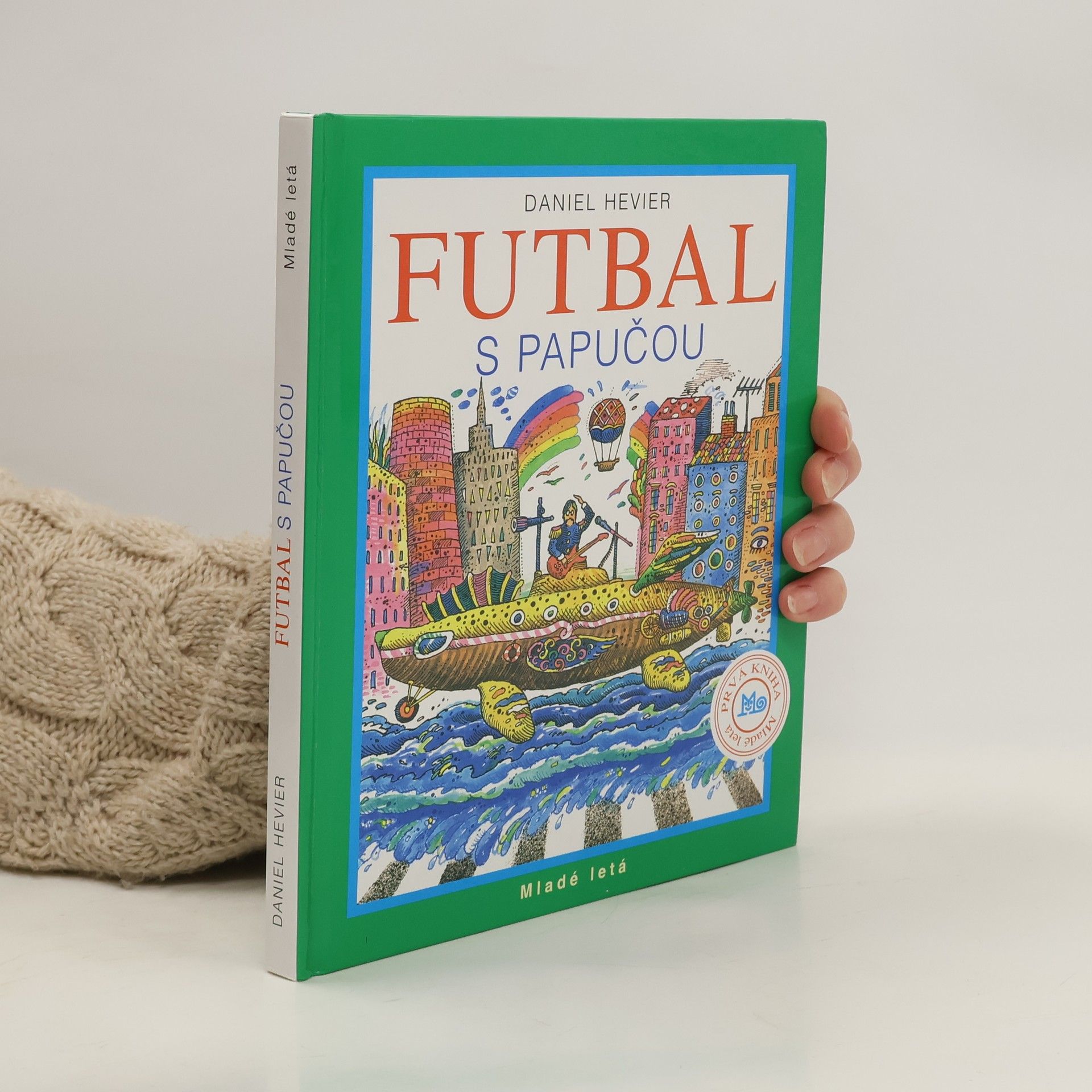 Daniel Hevier Futbal s papučou