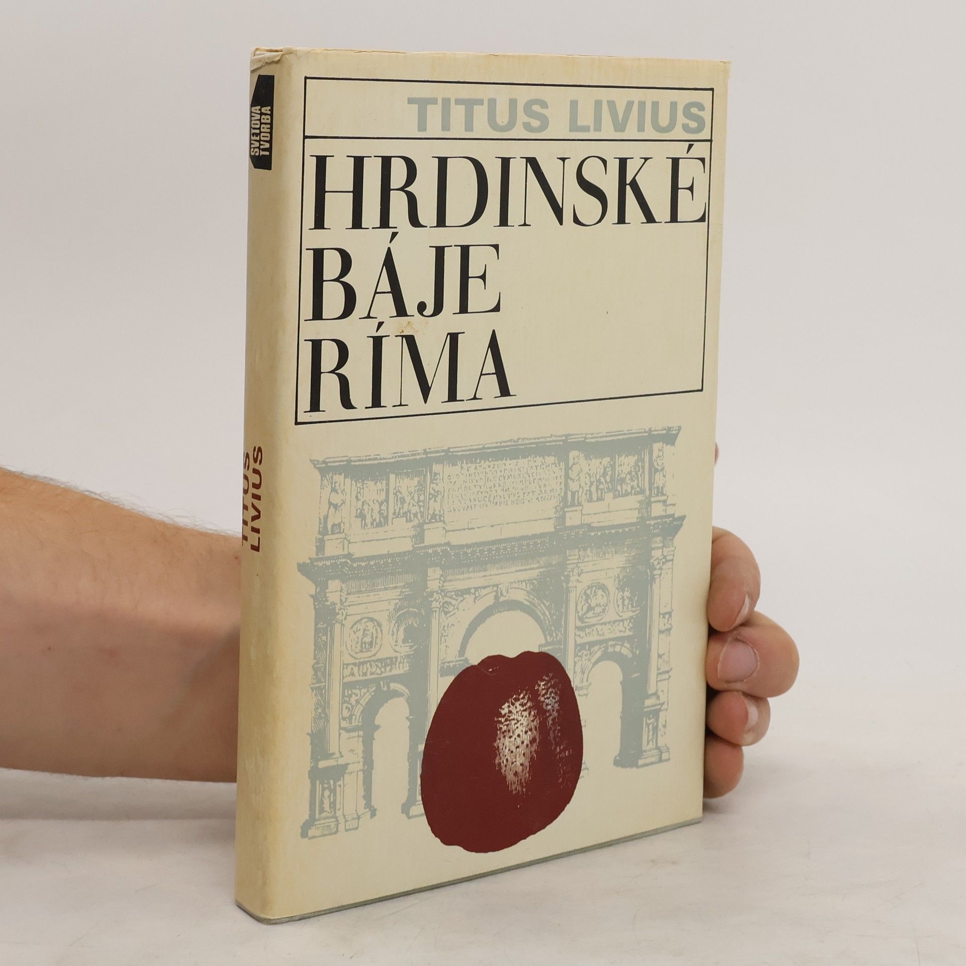 Titus Livius Hrdinské báje Ríma
