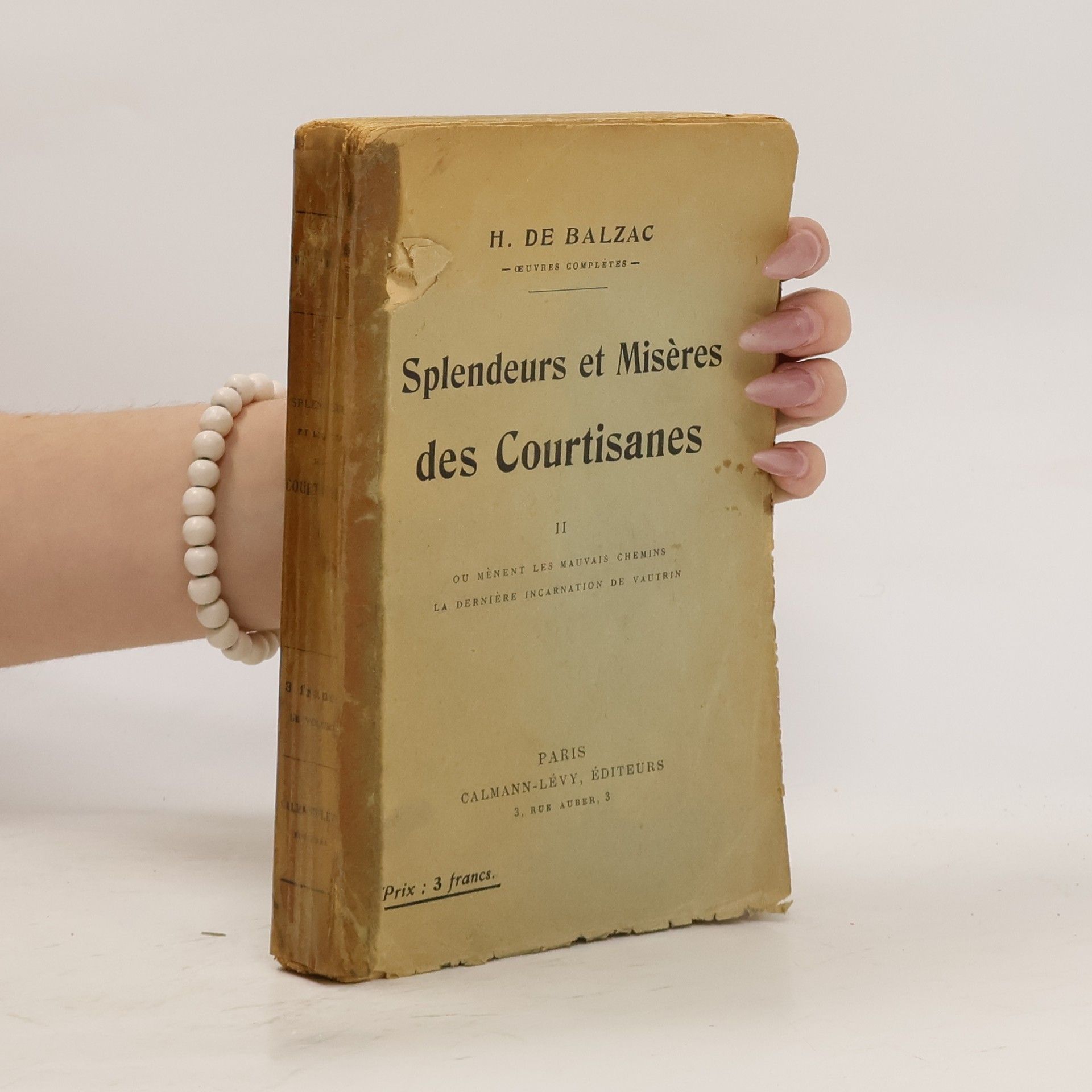 Honoré de Balzac Splendeurs et misères des Courtisanes II