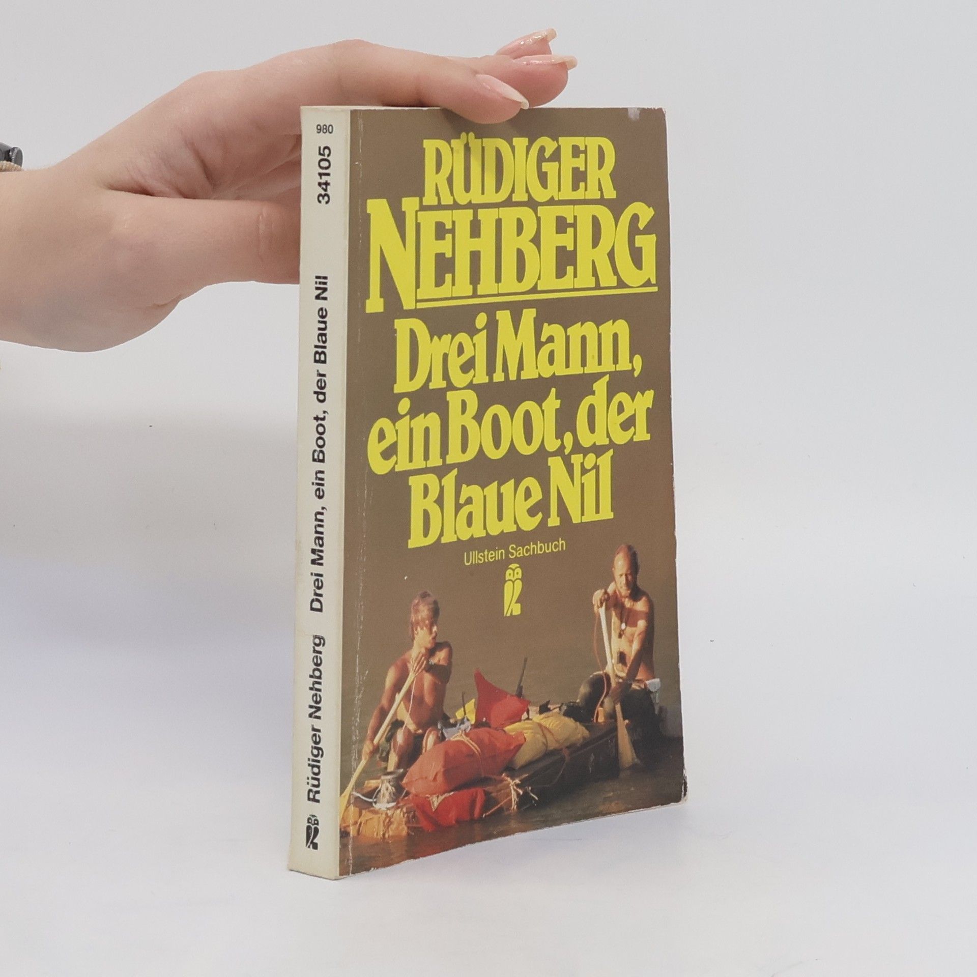 Rüdiger Nehberg Drei Mann, ein Boot, der Blaue Nil