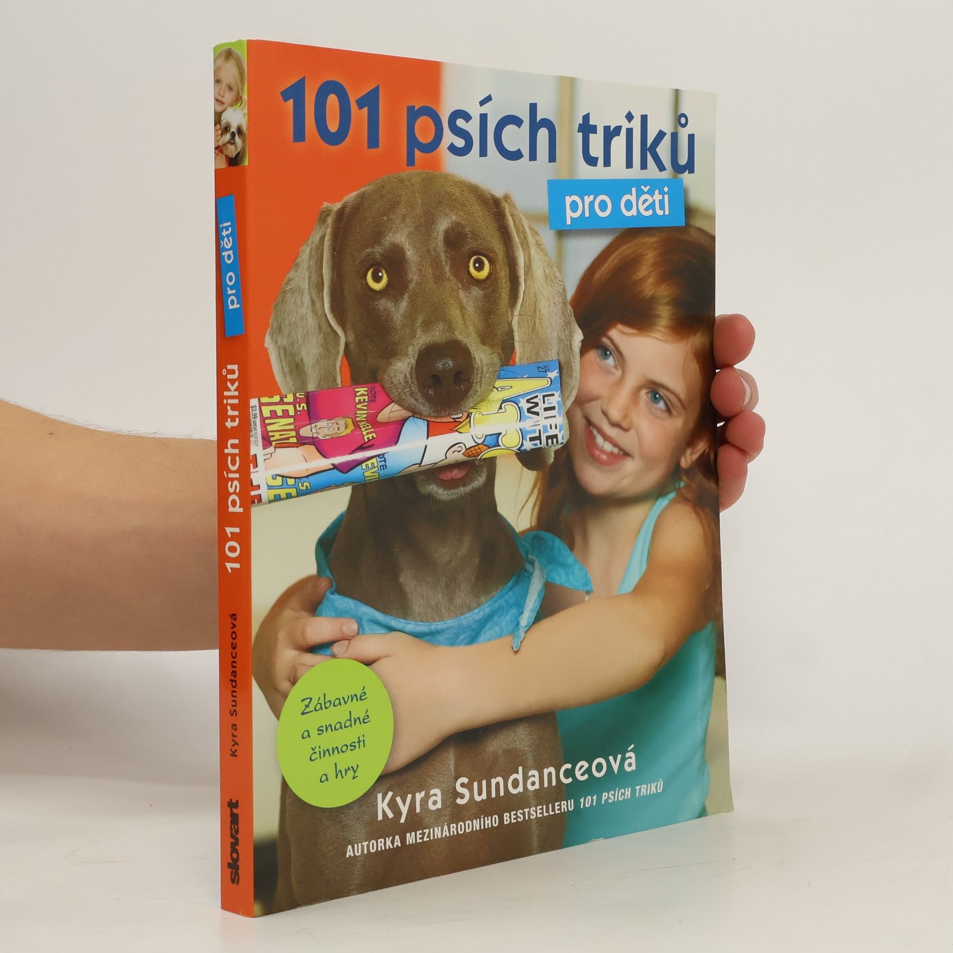 Kyra Sundance 101 psích triků pro děti